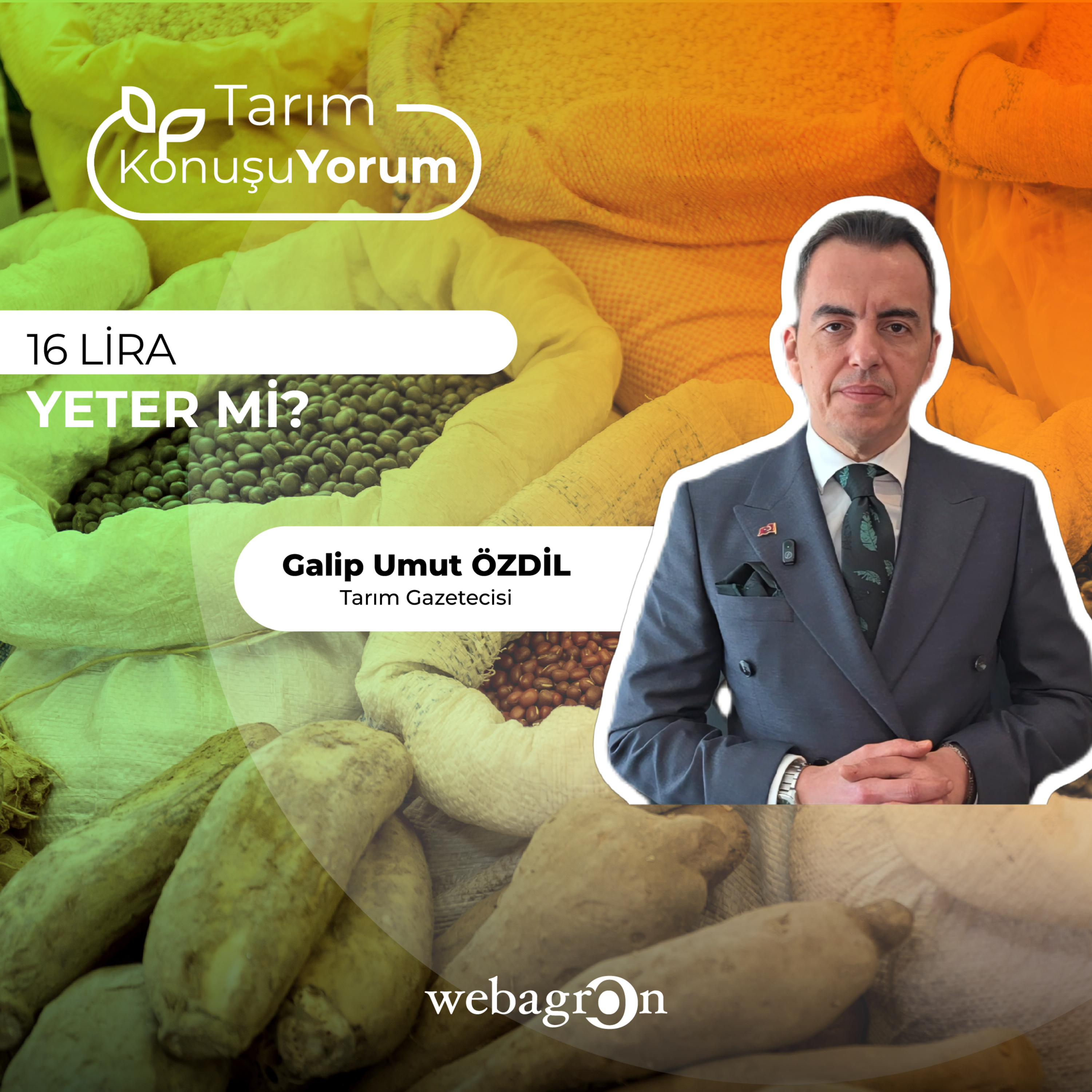 Tarım KonuşuYorum | Tarım Gazetecisi Galip Umut Özdil | 16 LİRA YETER Mİ? episode artwork