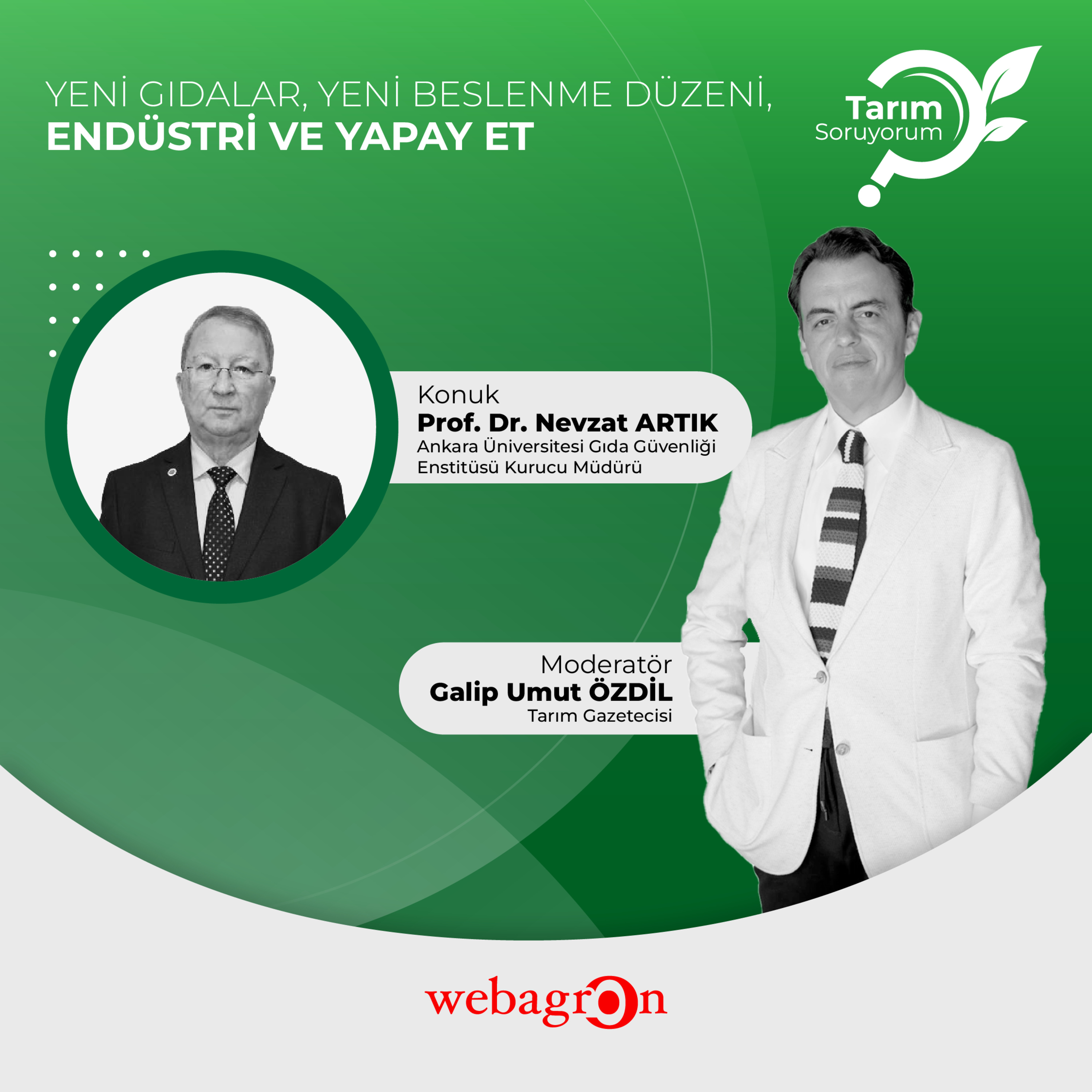 Tarım SoruYorum | YENİ GIDALAR, YENİ BESLENME DÜZENİ, ENDÜSTRİ VE YAPAY ET | Prof. Dr. Nevzat ARTIK episode artwork