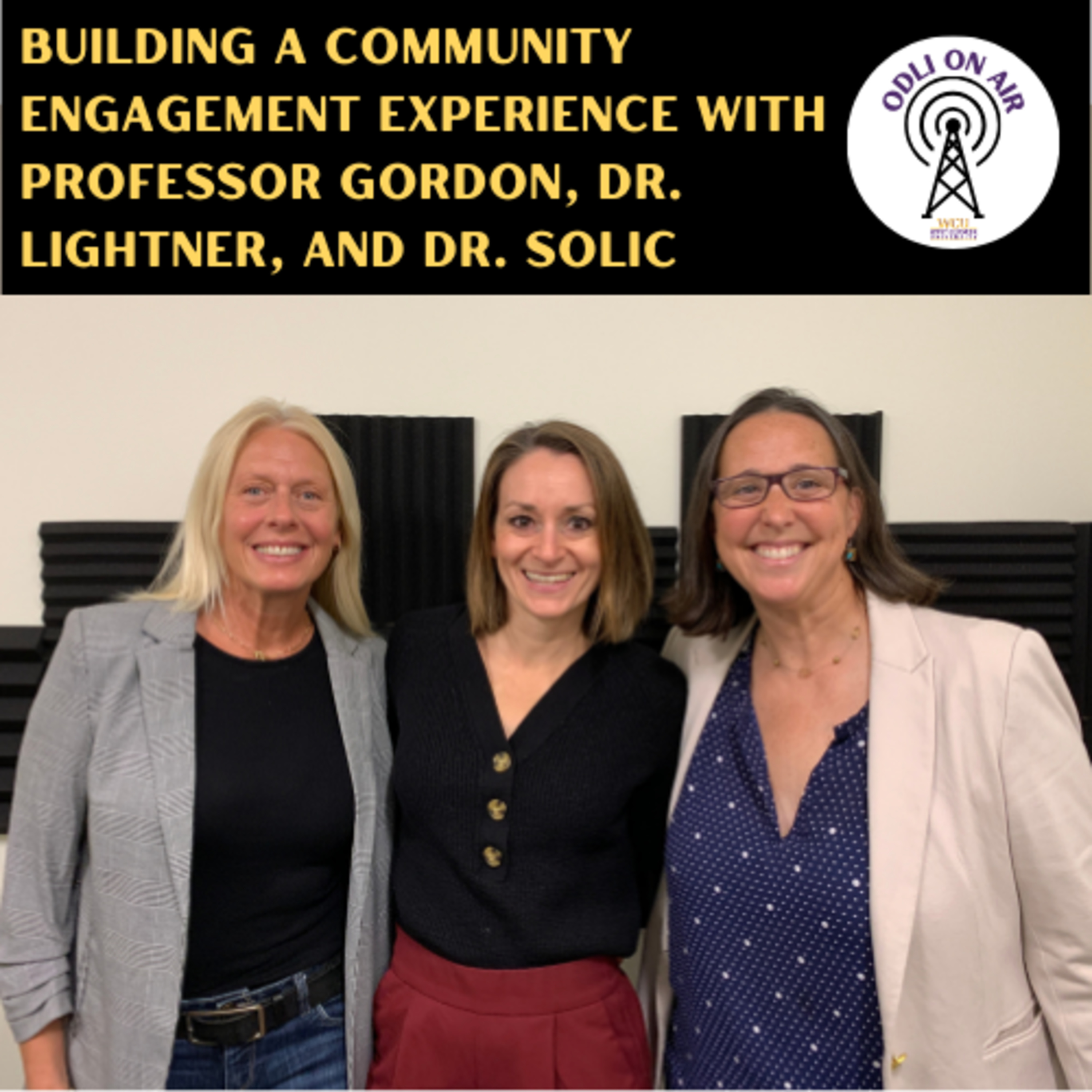 Building a Community Engagement Experience with Professor Gordon, Dr. Lightner, and Dr. Solic episode artwork