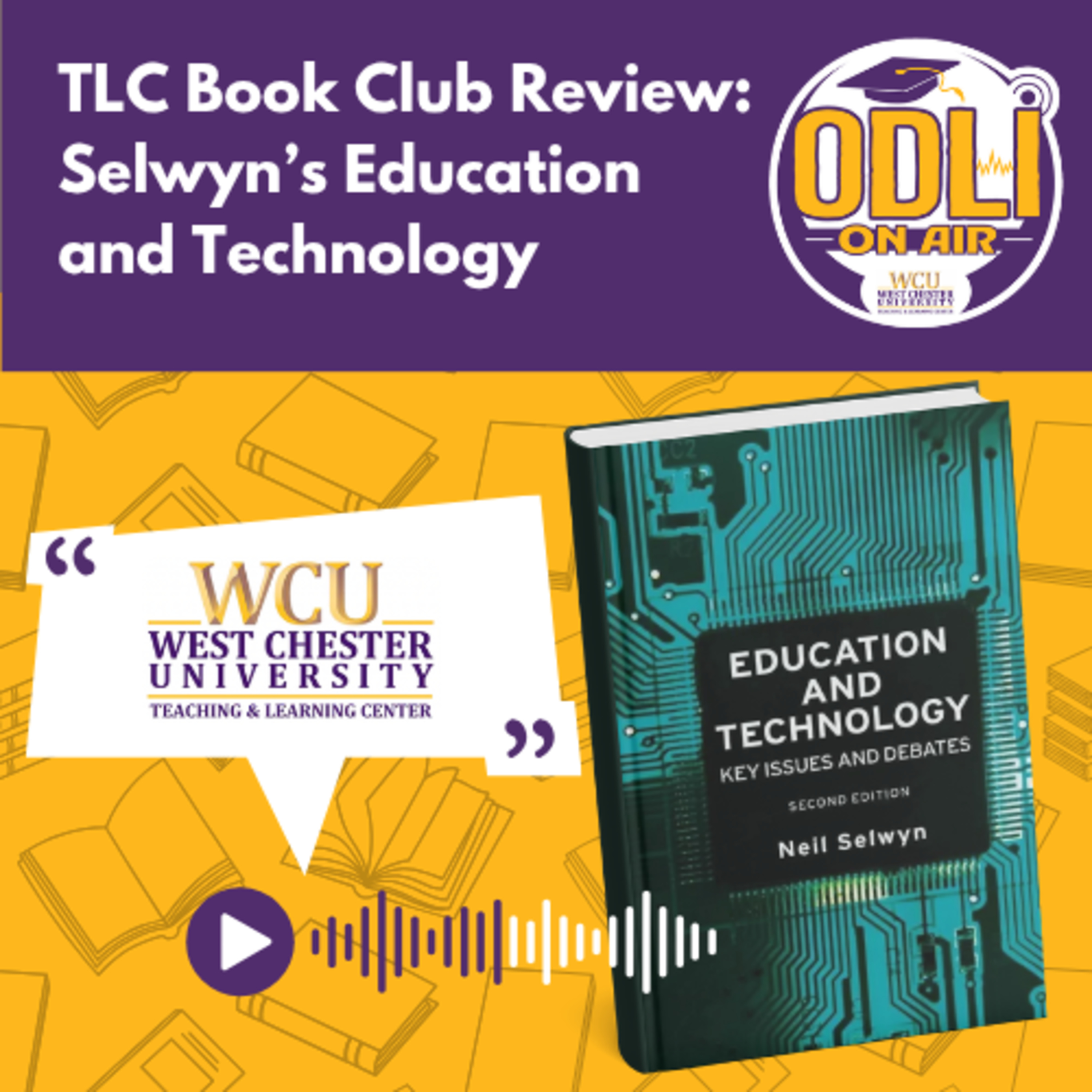 TLC Book Club Review: Selwyn's Education and Technology episode artwork