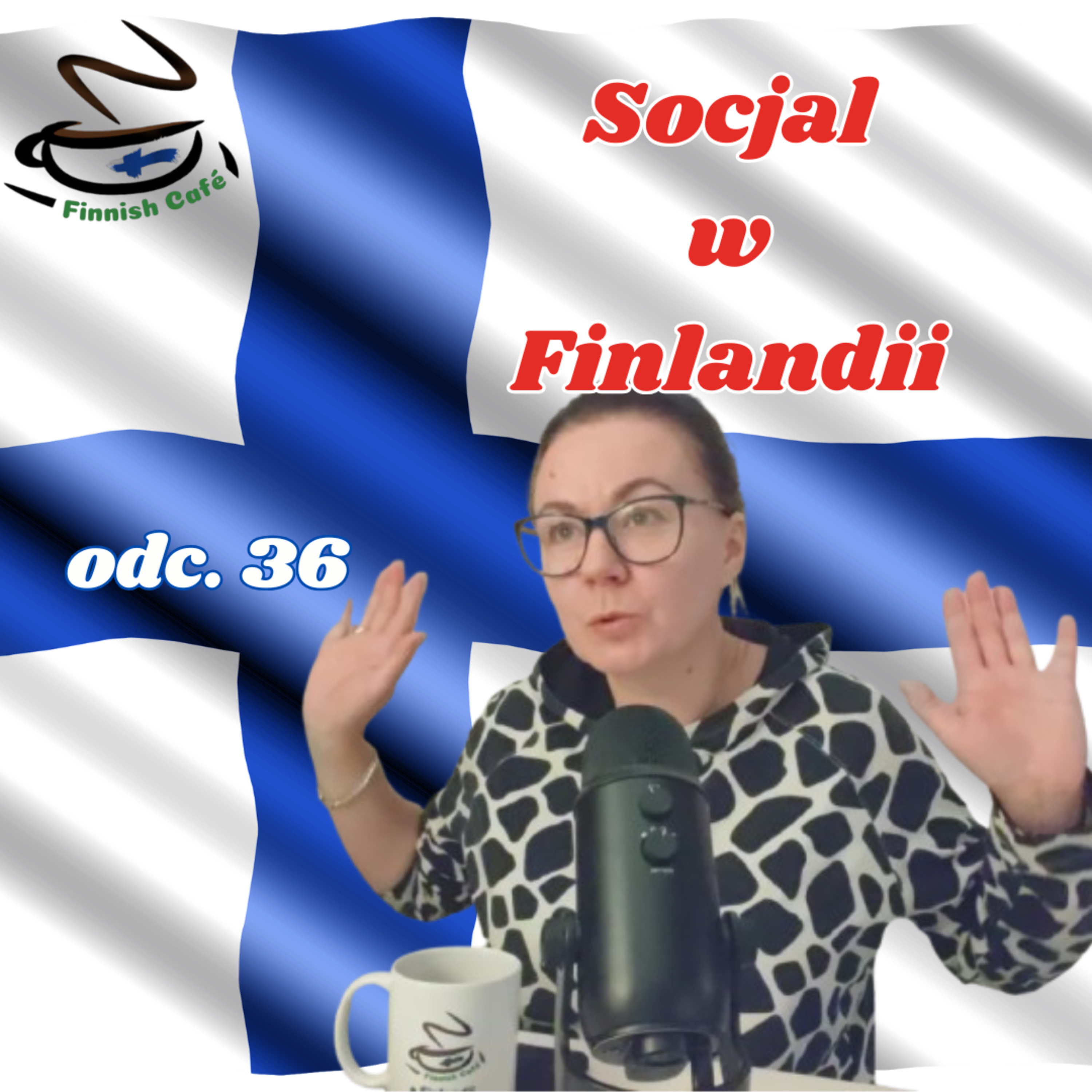 36. Socjal w Finlandii episode artwork
