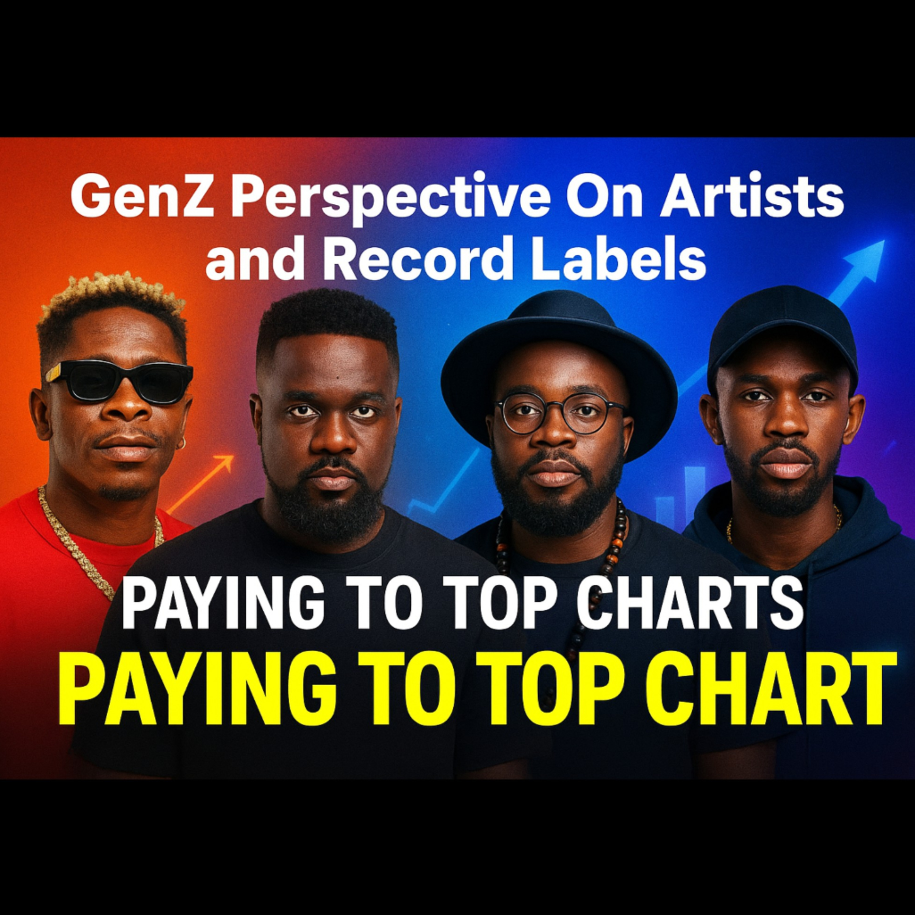 GenZ Perspective On Artists and Record Labels Paying to top CHARTS episode artwork