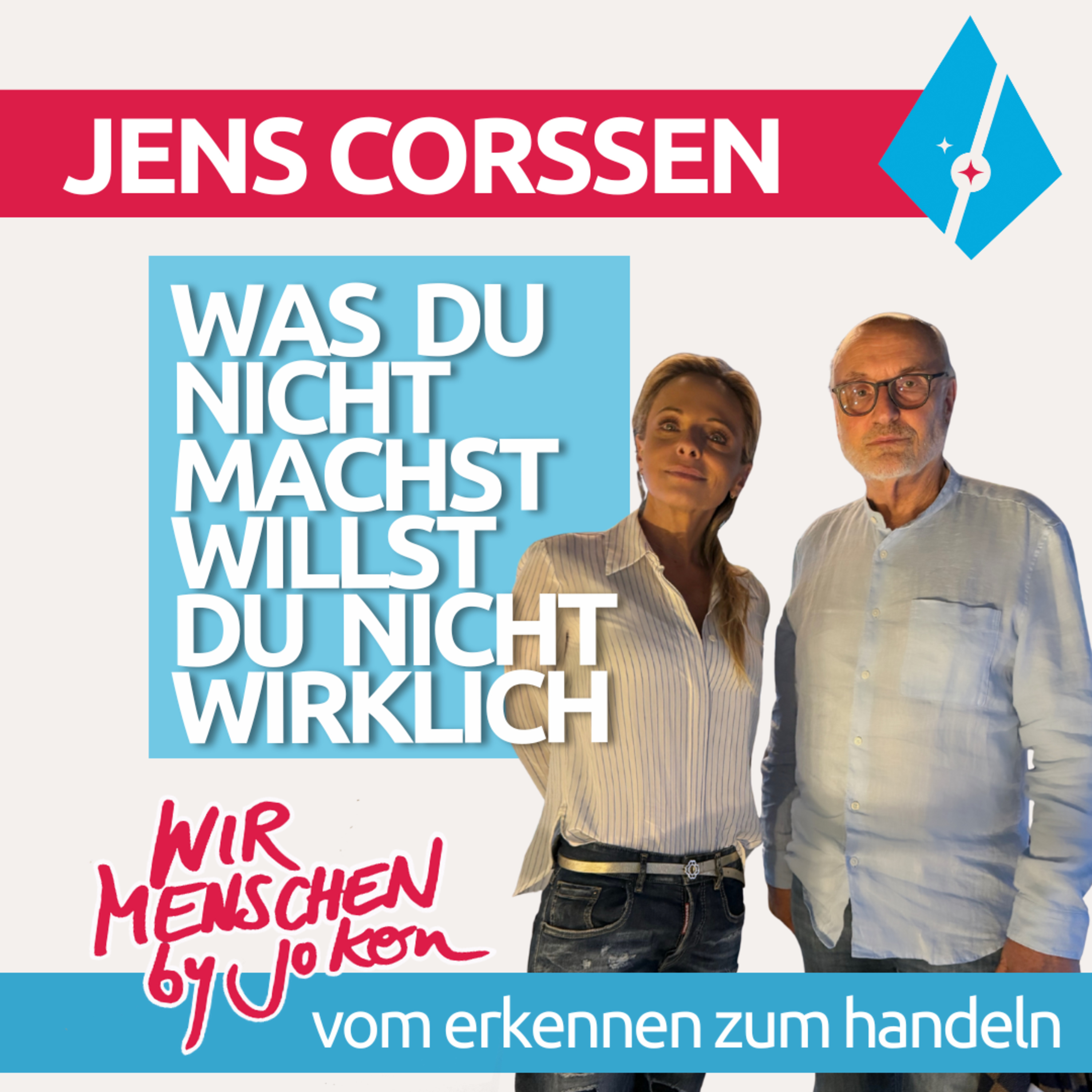 Jens Corrsen verrät wie Du rausbekommst ob Du WIRKLICH etwas willst! Episode cover