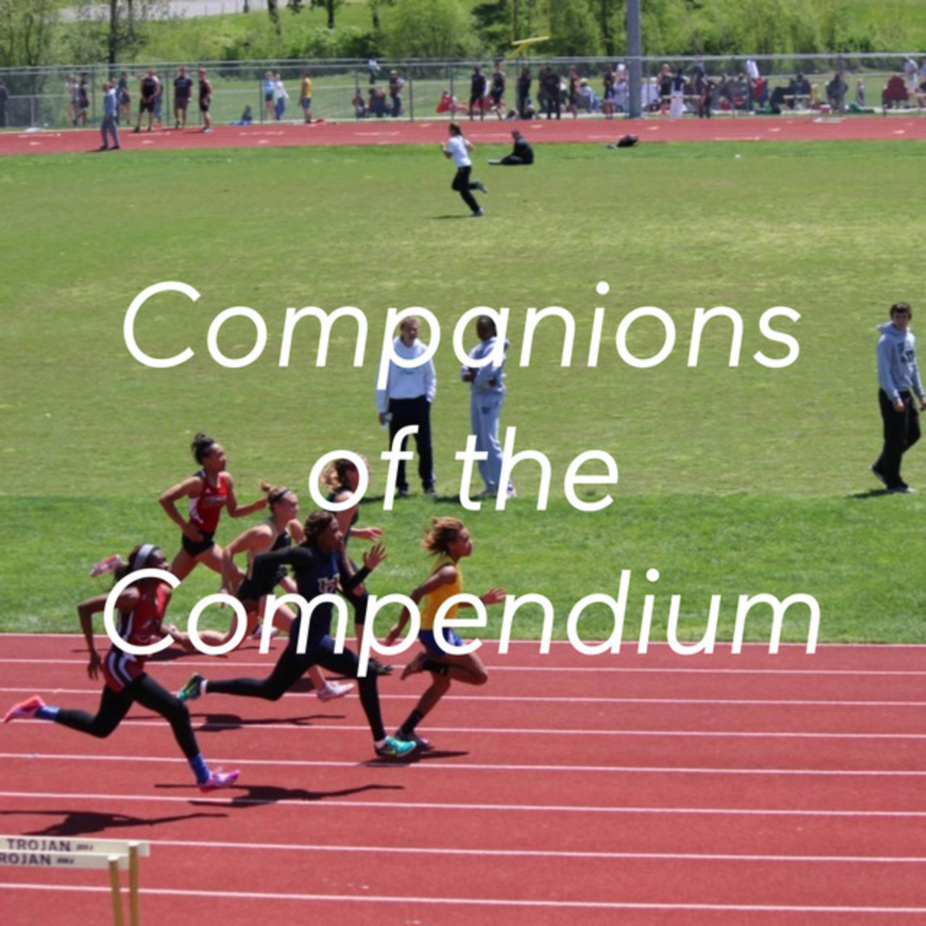 BONUS: The Podcast About Podcasts – Featuring Companions of the Compendium