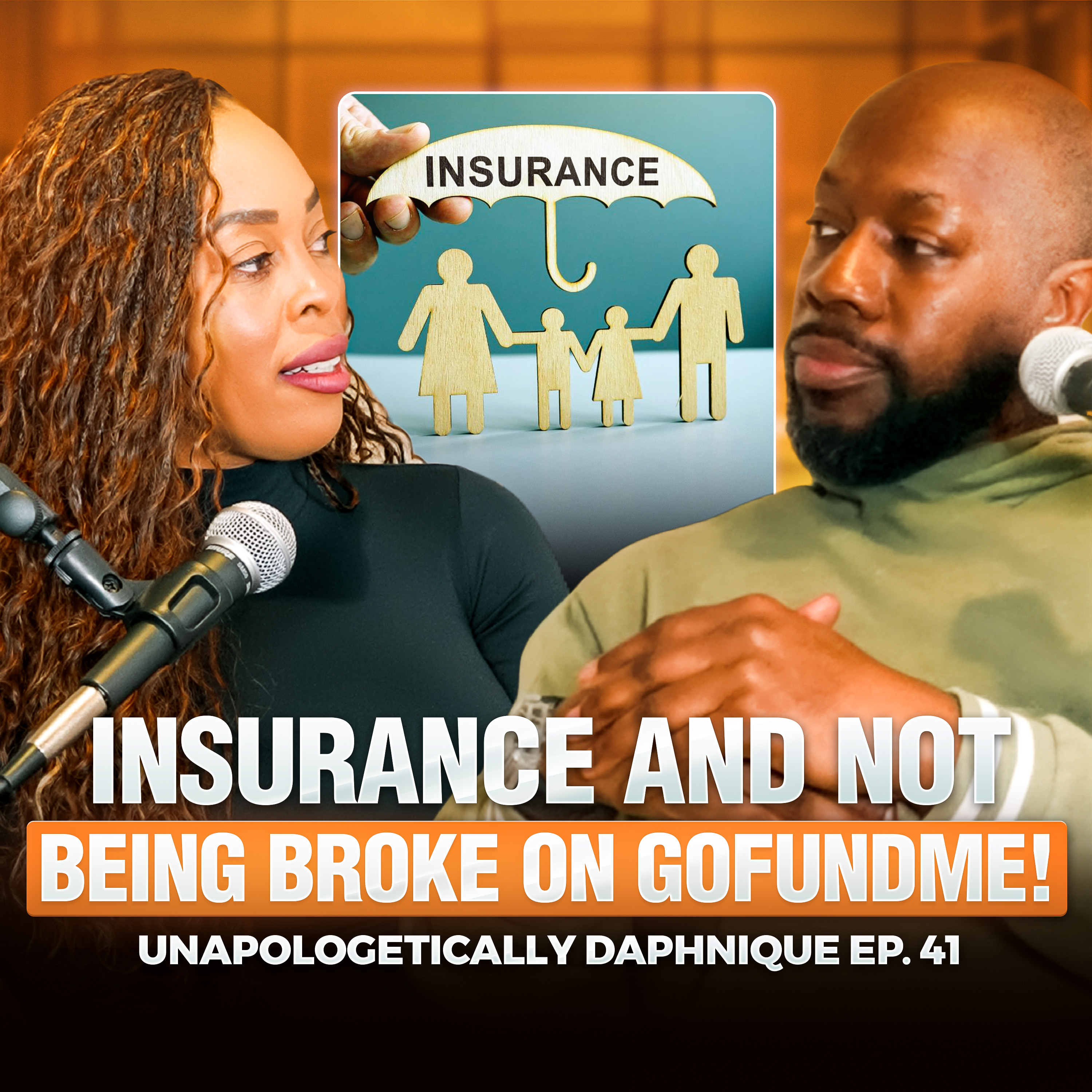Insurance And Not Being Broke On GoFundMe | Unapologetically Daphnique Ep. 41 episode artwork