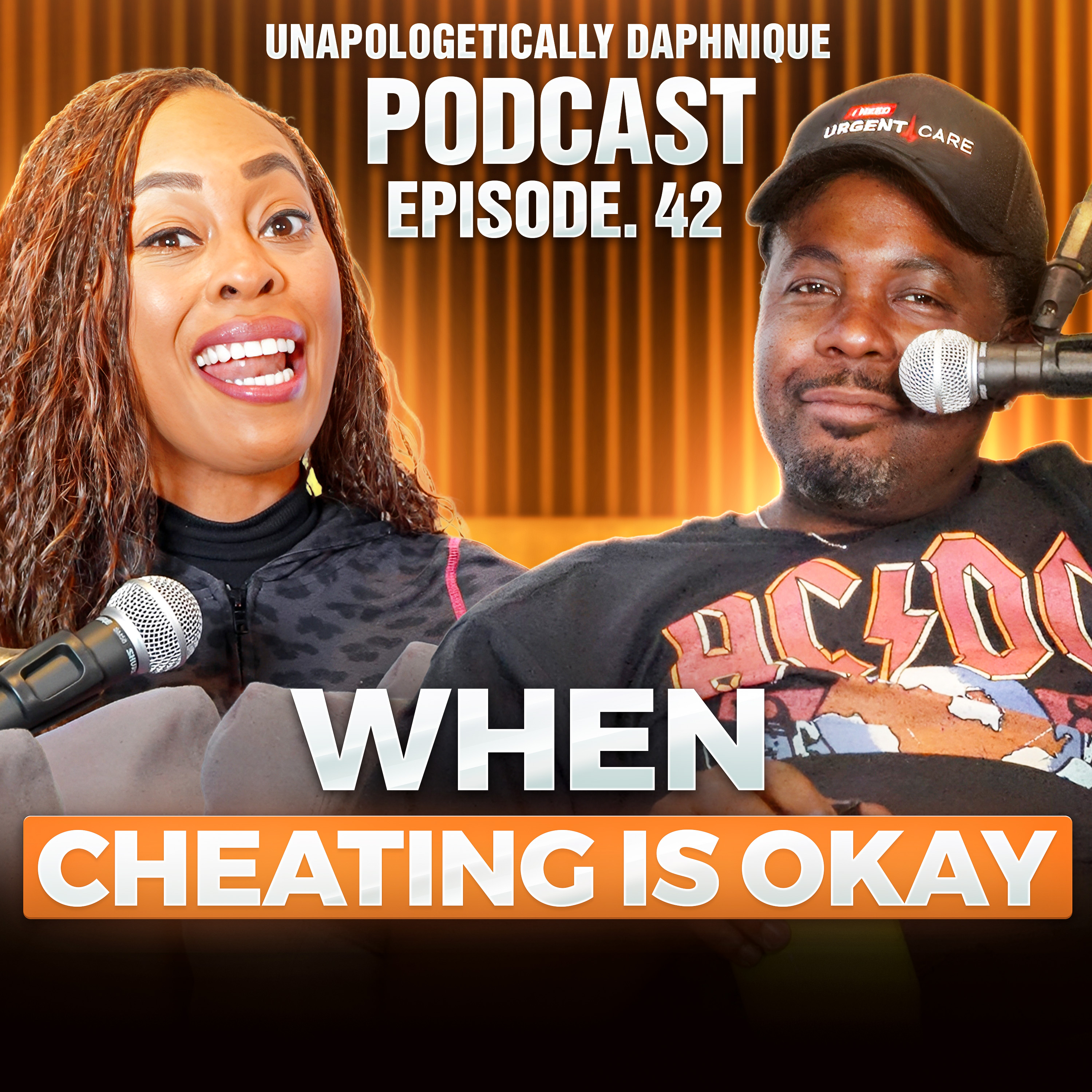 When Cheating Is Okay! | Unapologetically Daphnique Ep. 42 episode artwork