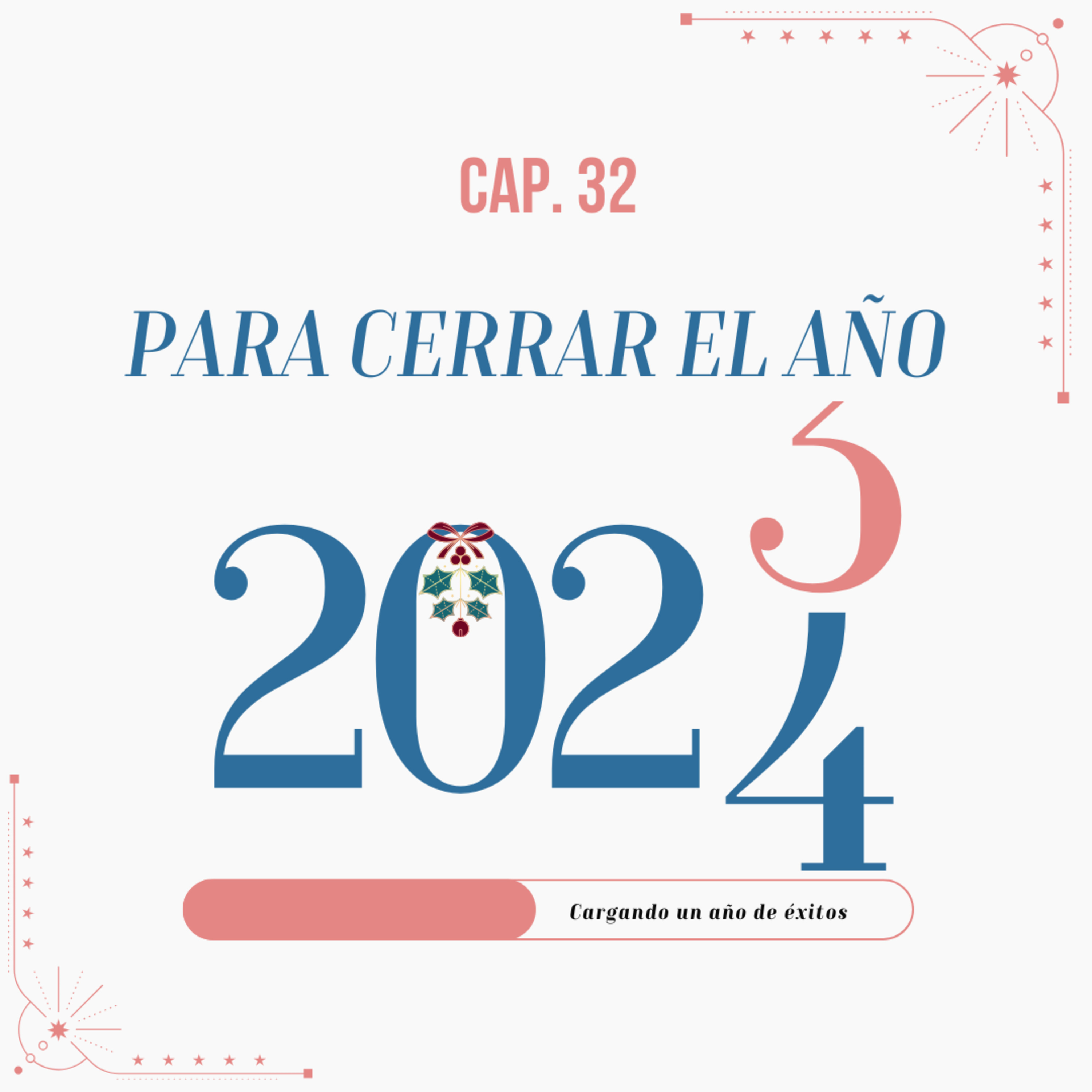 32. Para cerra el año