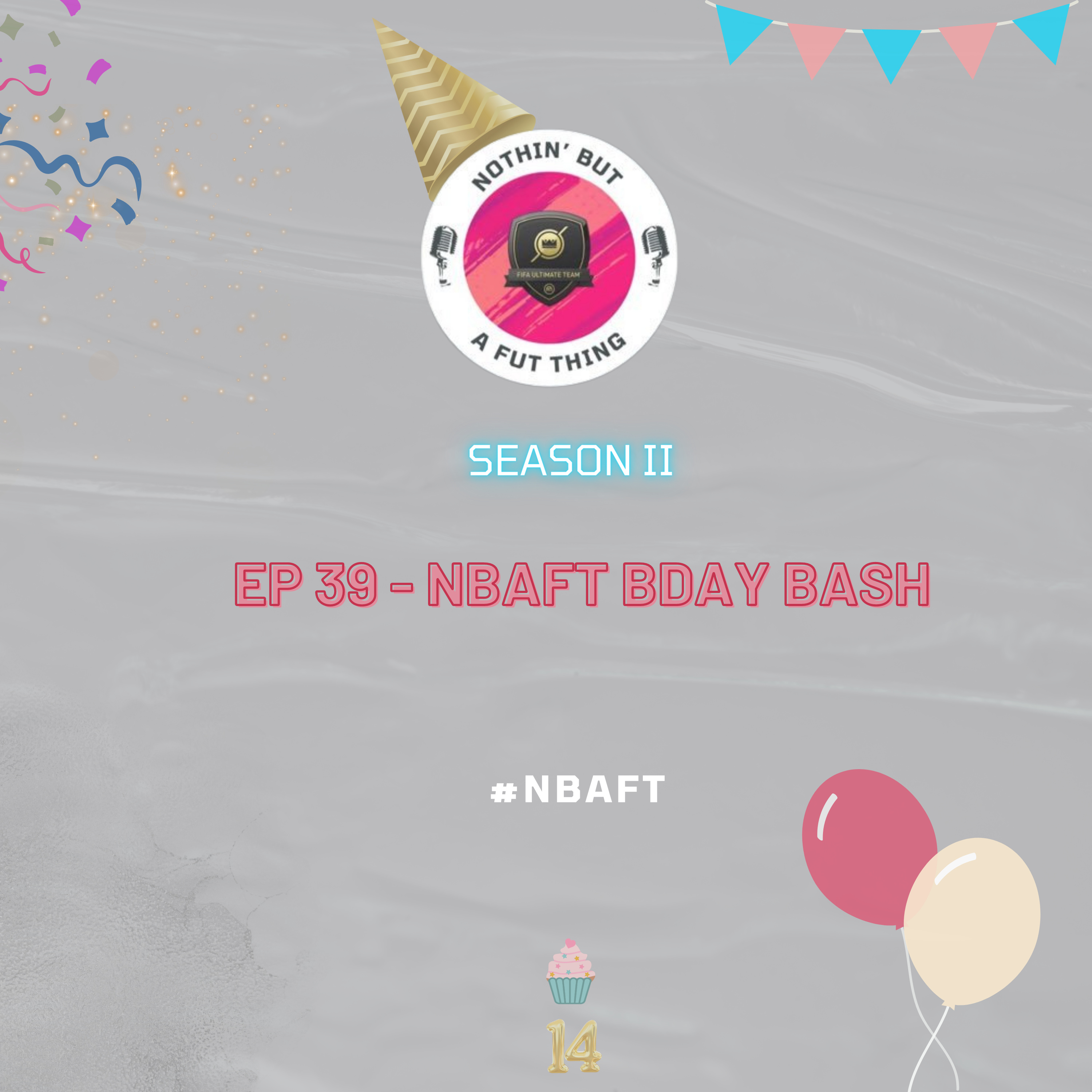 Nothin\' But A FUT Thing (NBAFT)
