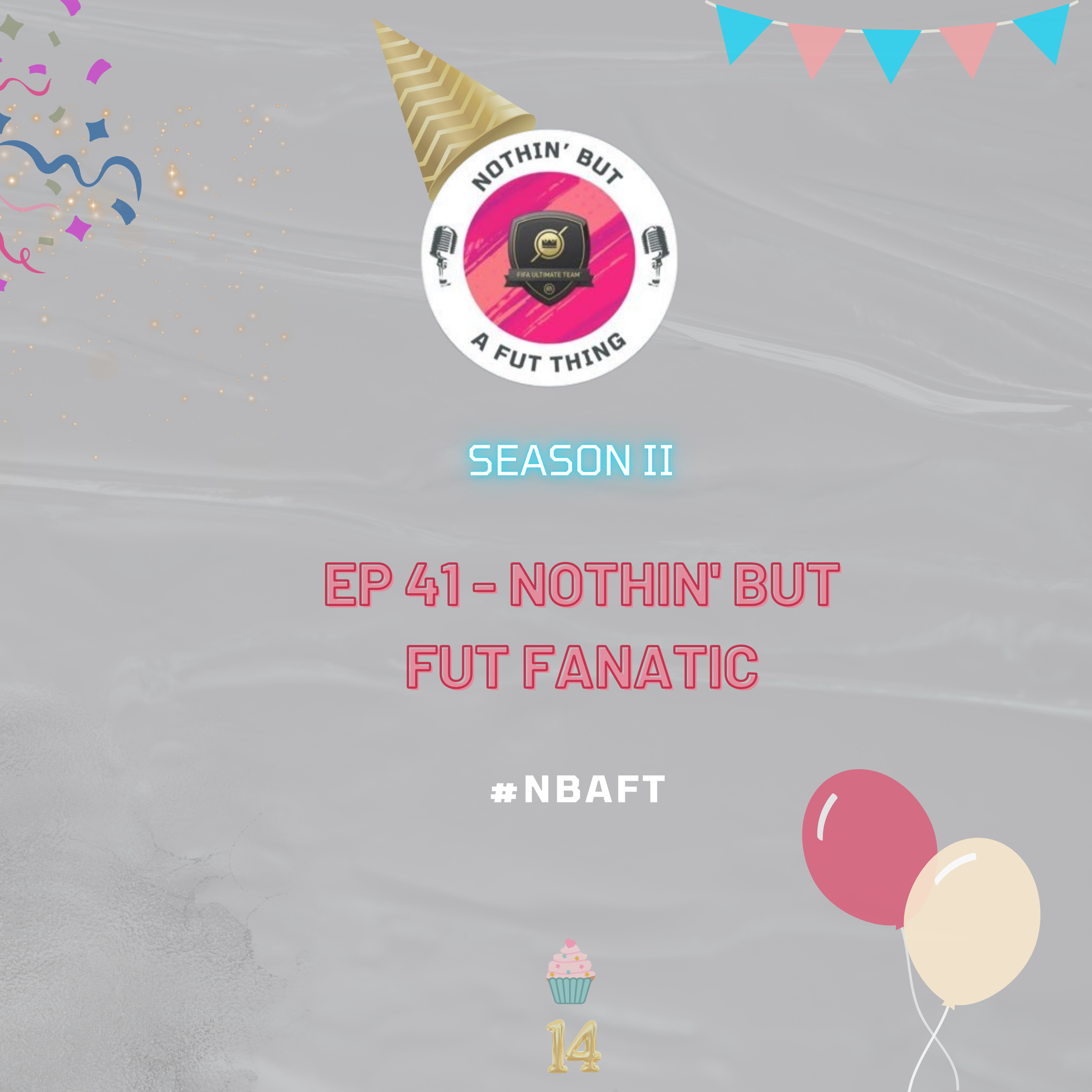 Nothin\' But A FUT Thing (NBAFT)
