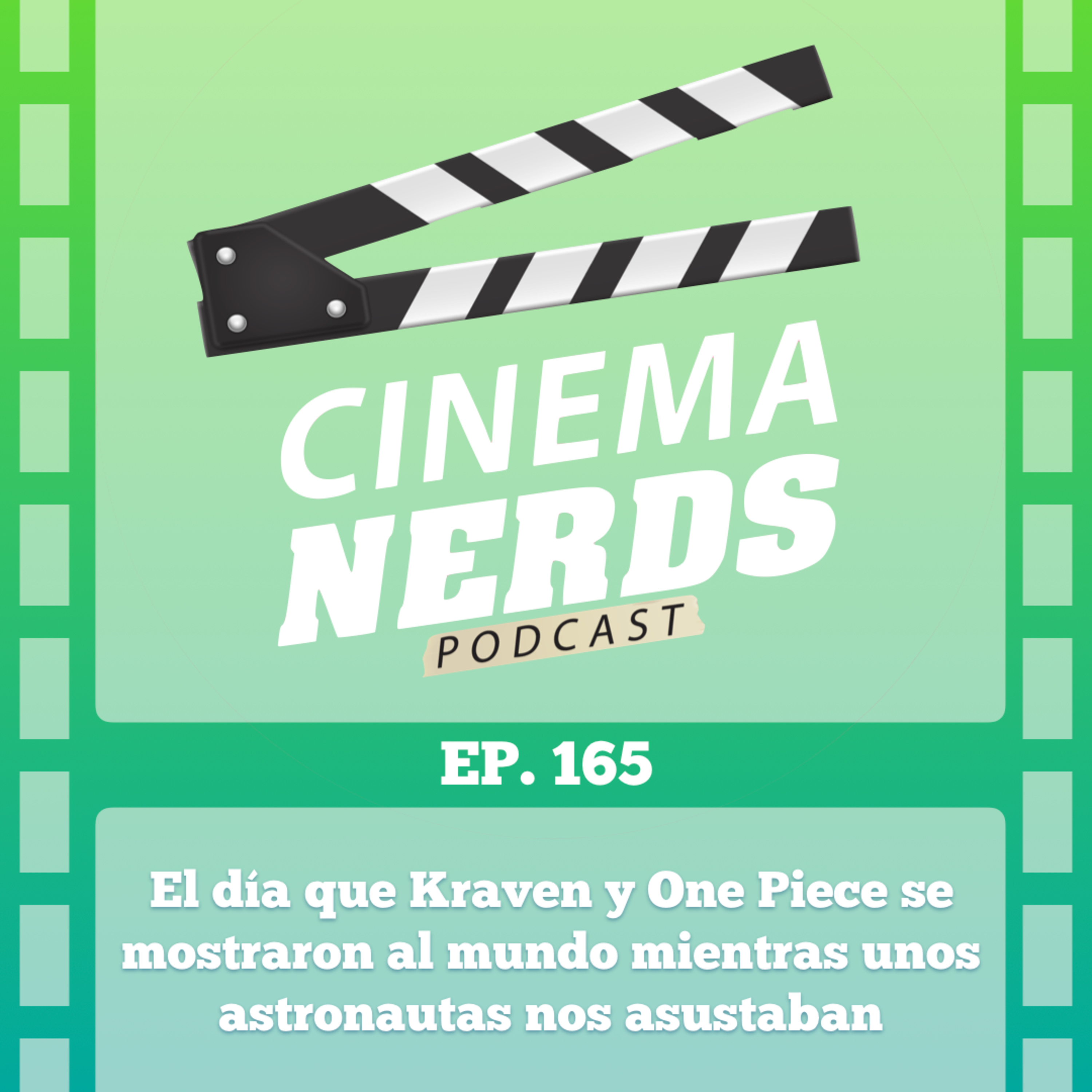 Ep. 165 - El día que Kraven y One Piece se mostraron al mundo mientras unos astronautas nos asustaban episode artwork