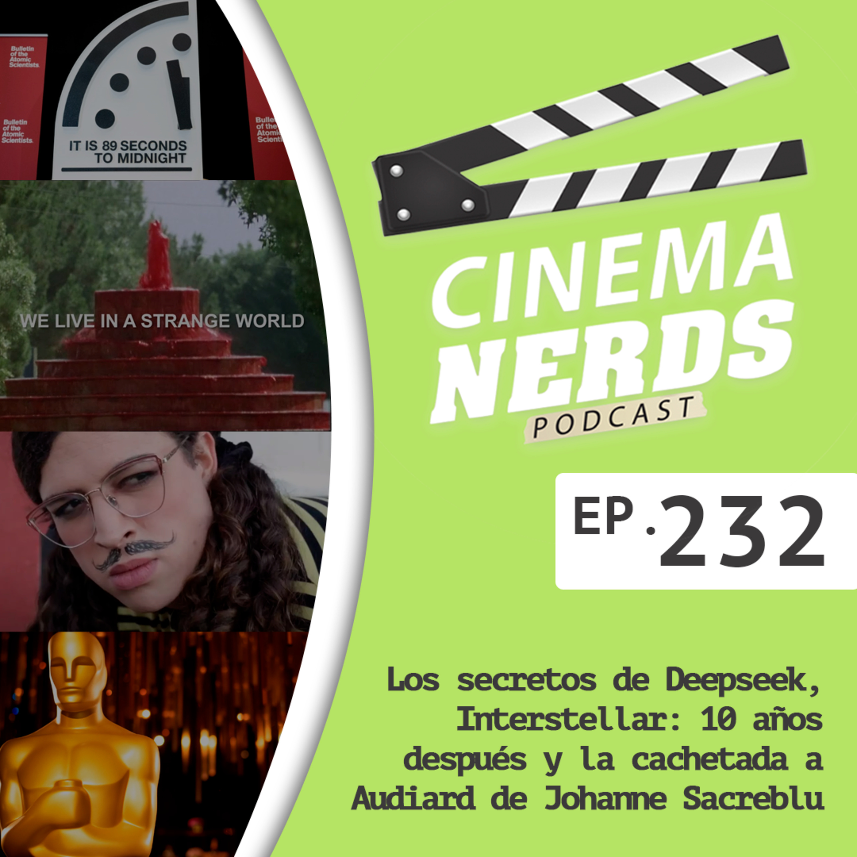 EP. 232 - Los secretos de Deepseek, Interstellar: 10 años después y la cachetada a Audiard de Johanne Sacreblu episode artwork