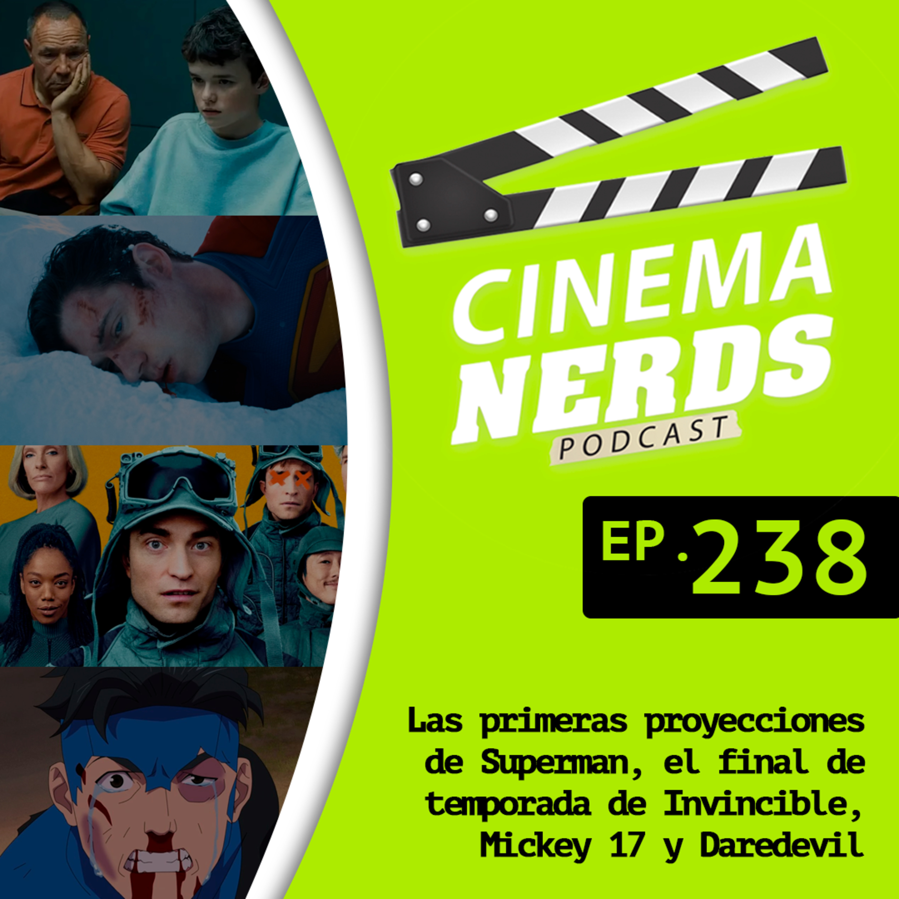 EP. 238 - Las primeras proyecciones de Superman, el final de temporada de Invincible, Mickey 17 y Daredevil  episode artwork