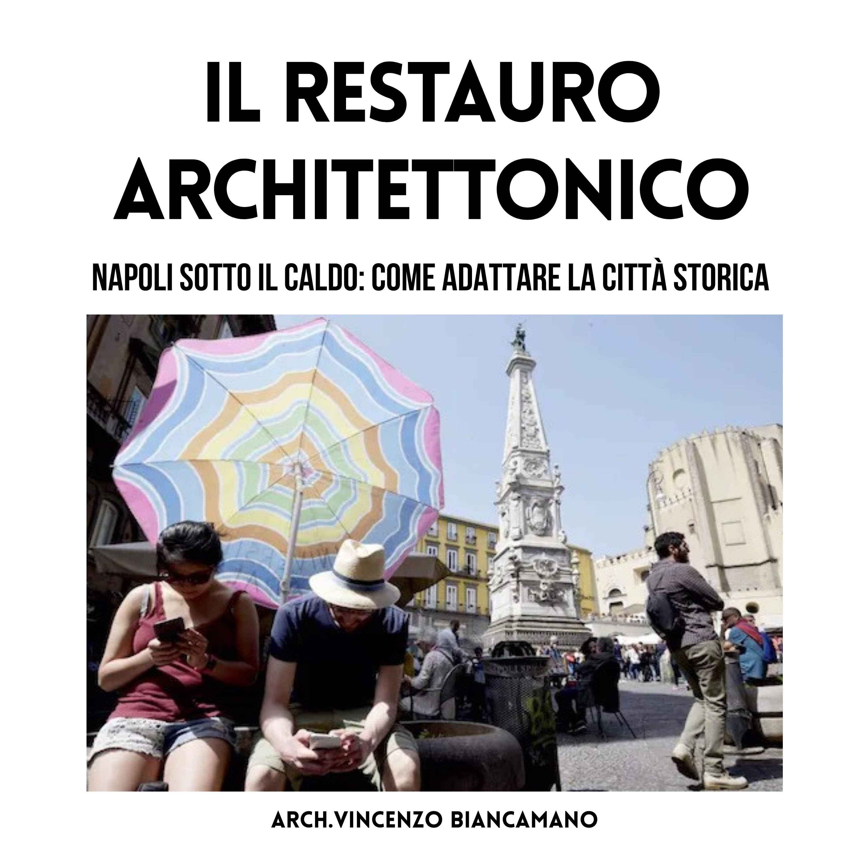 Napoli sotto il caldo: come adattare la città storica episode artwork