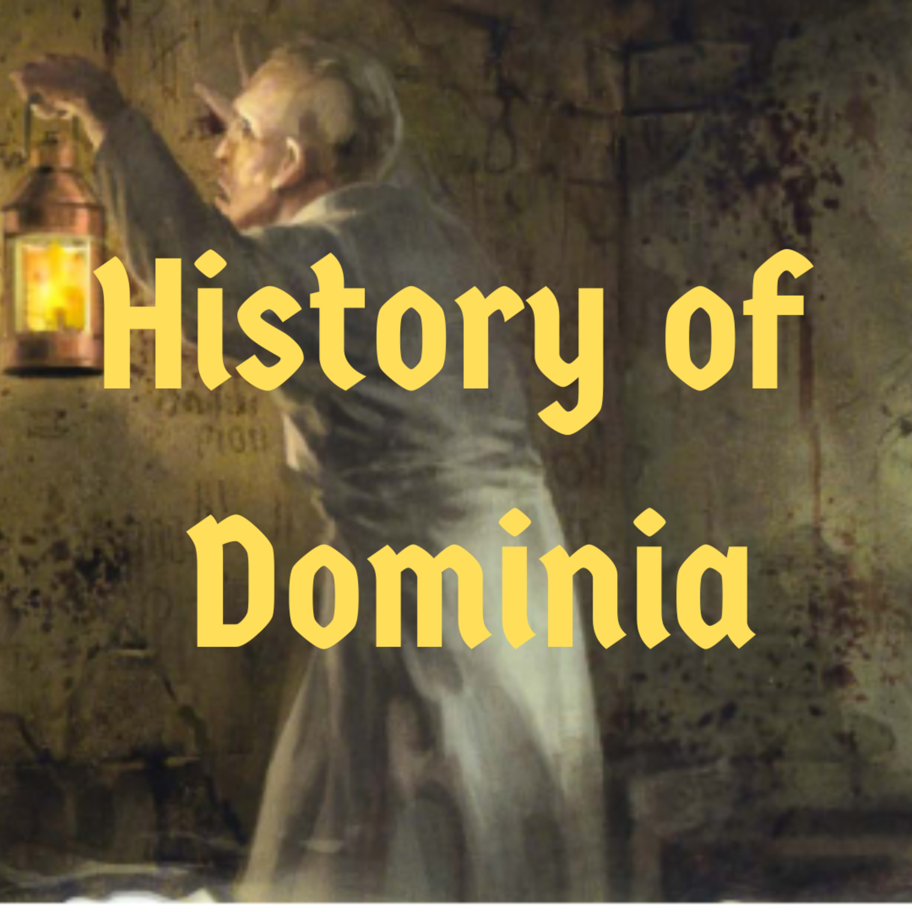 Episode 102 - History of Dominia episode artwork