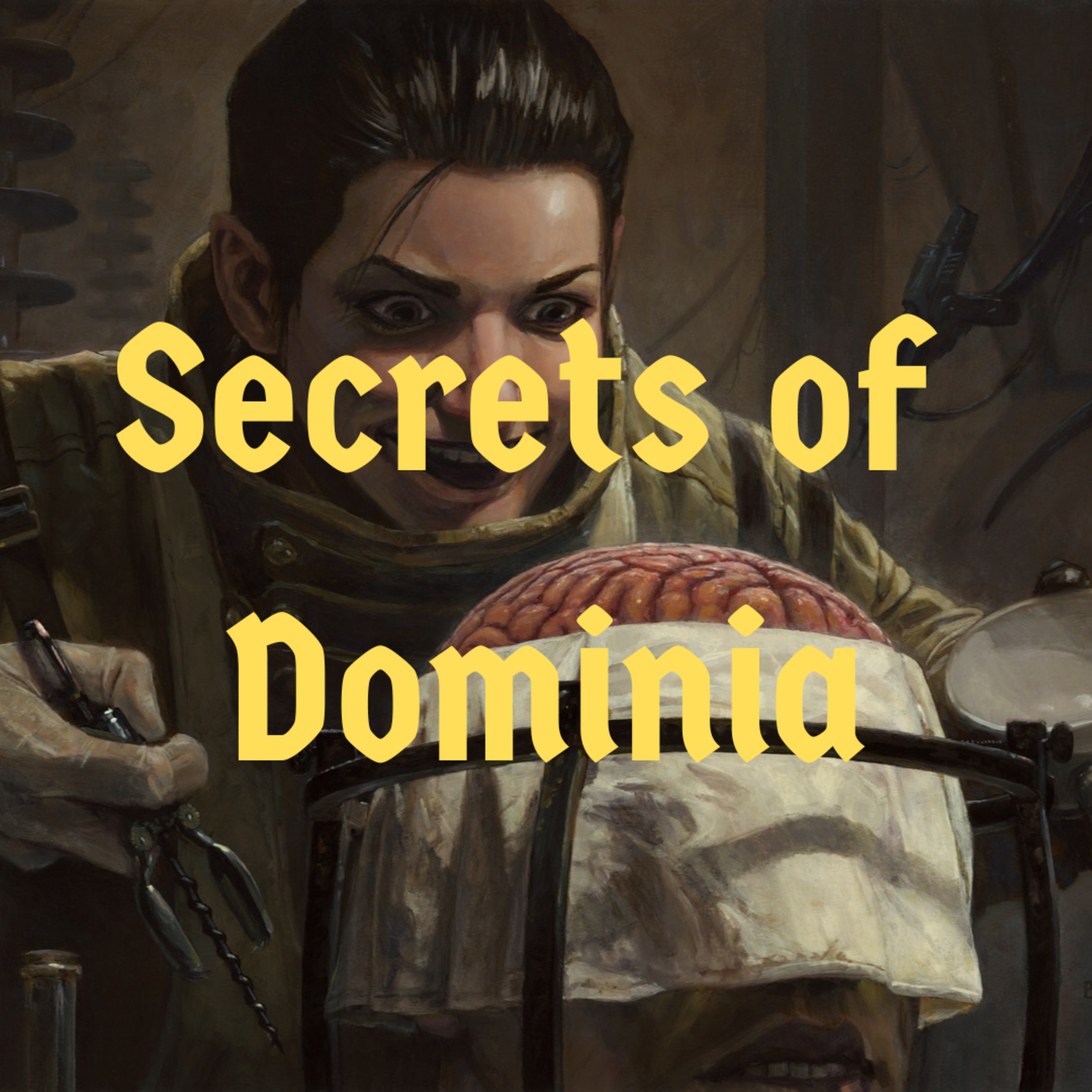 Episode 103 - Secrets of Dominia episode artwork