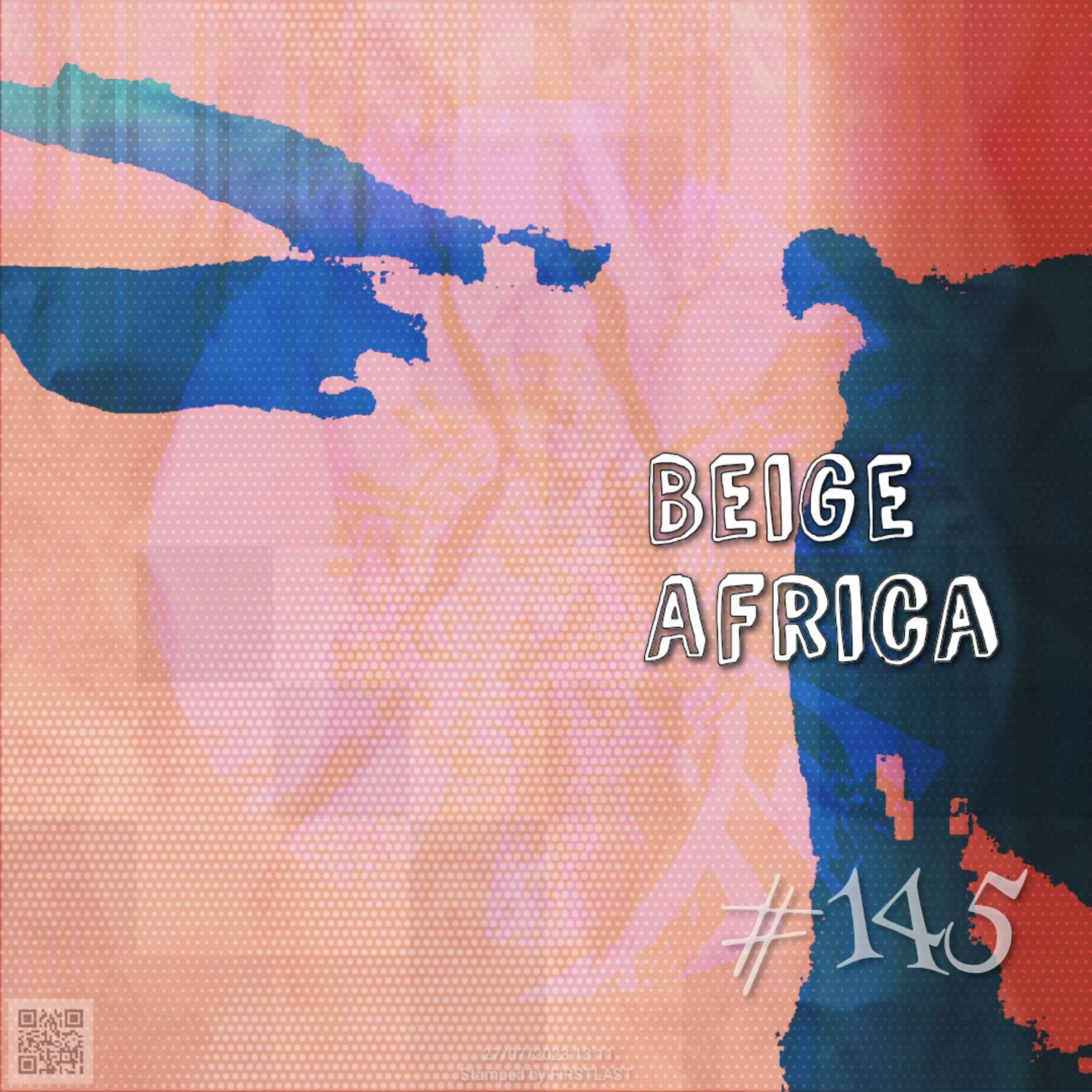 Beige Africa (#145) episode artwork