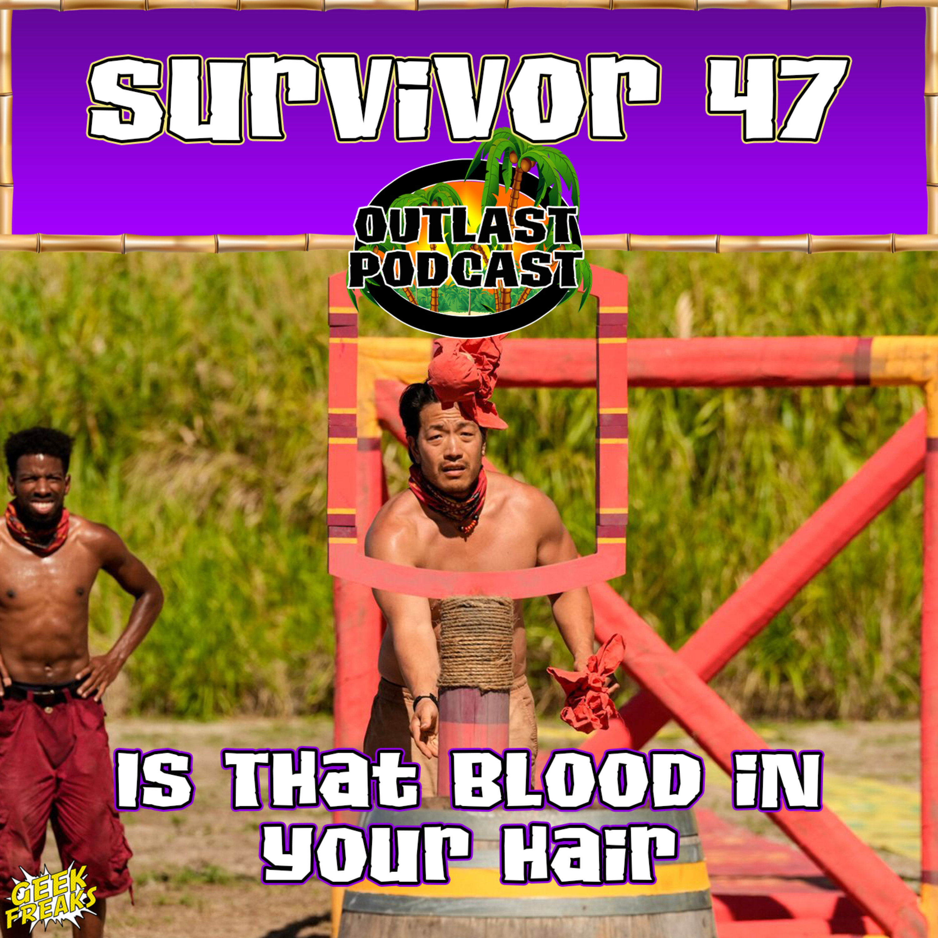 Is That Blood in Your Hair | Survivor: Season 47, Episode 4 episode artwork
