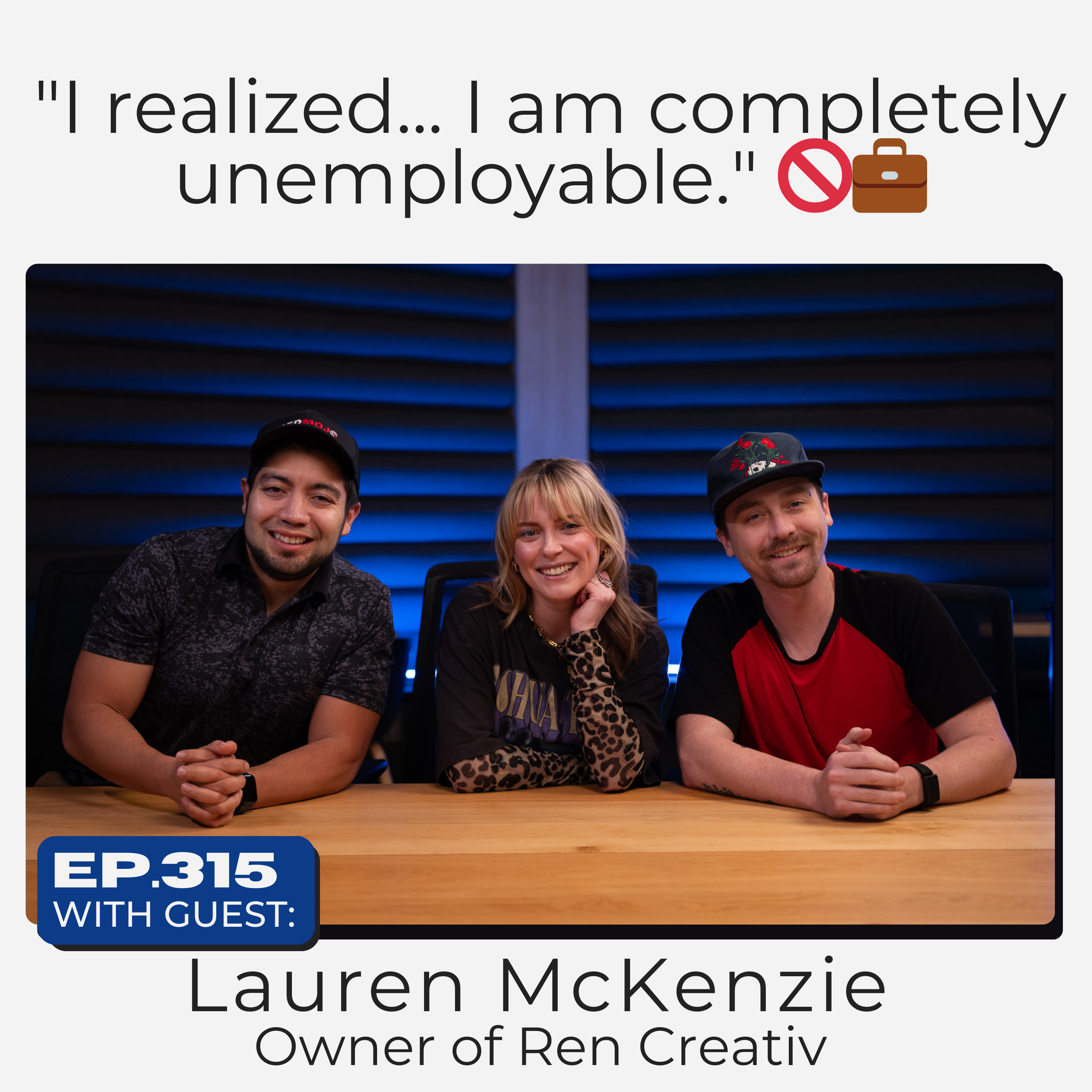 "I Was Unemployable": Lauren McKenzie on Getting Fired, Burnout, and Building Ren Creative episode artwork