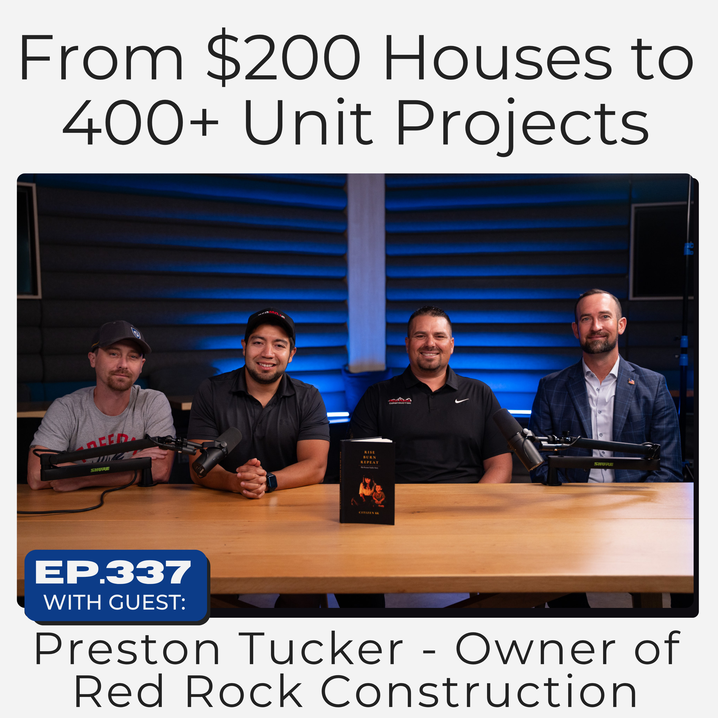 Why Trust Wins in Construction | Preston Tucker of Red Rock Construction episode artwork