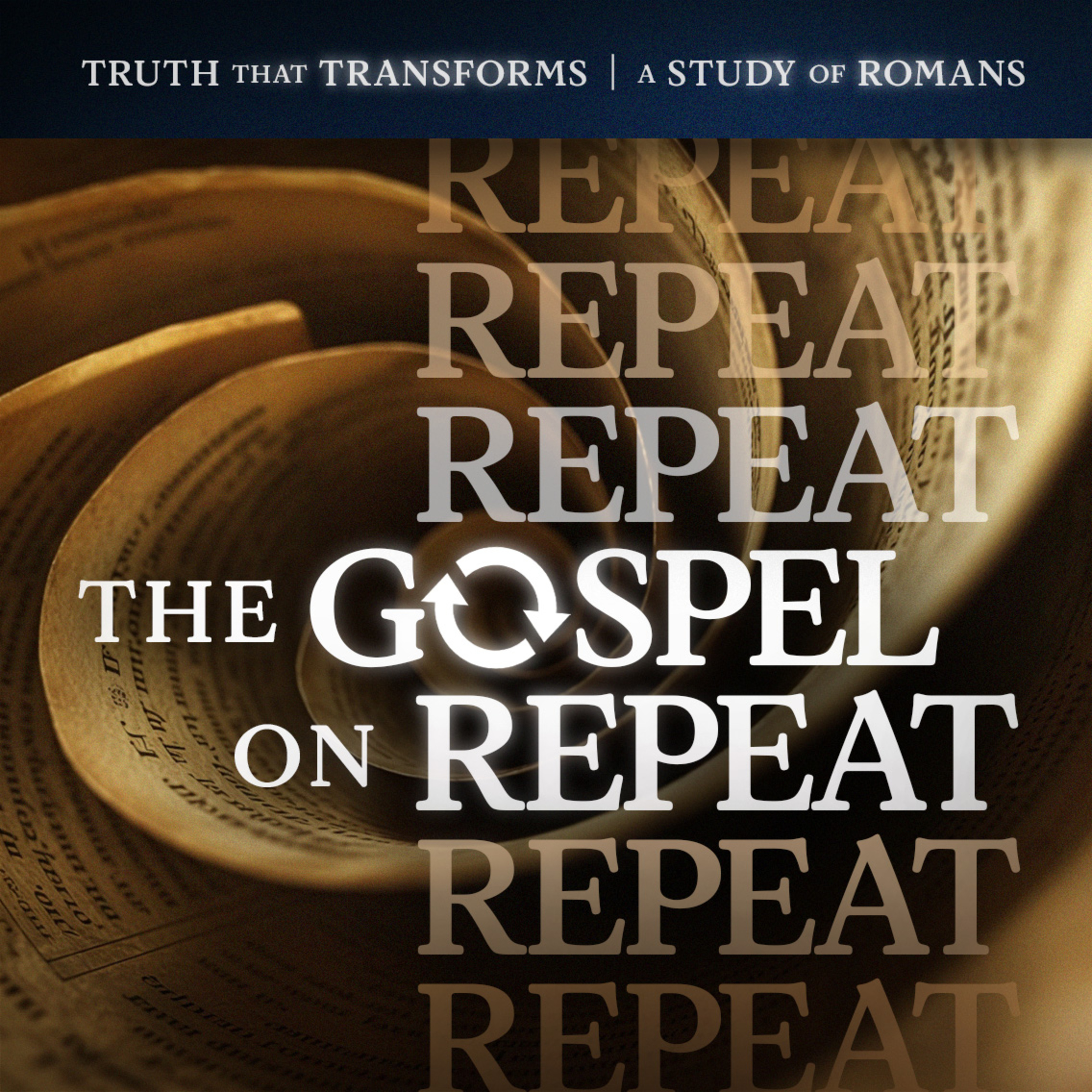 The Gospel on Repeat - Romans 5:1-11