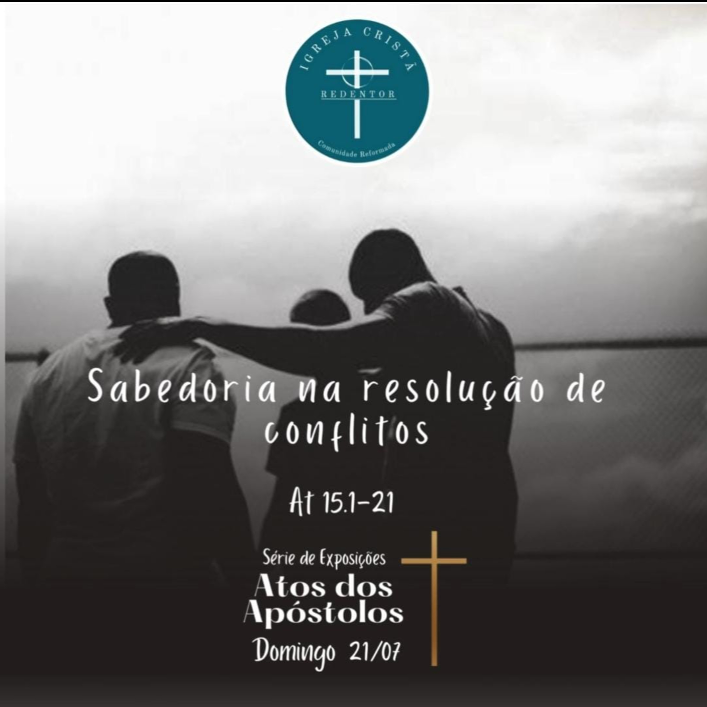 Sabedoria na resolução de conflitos - Atos 15.1-21 episode artwork