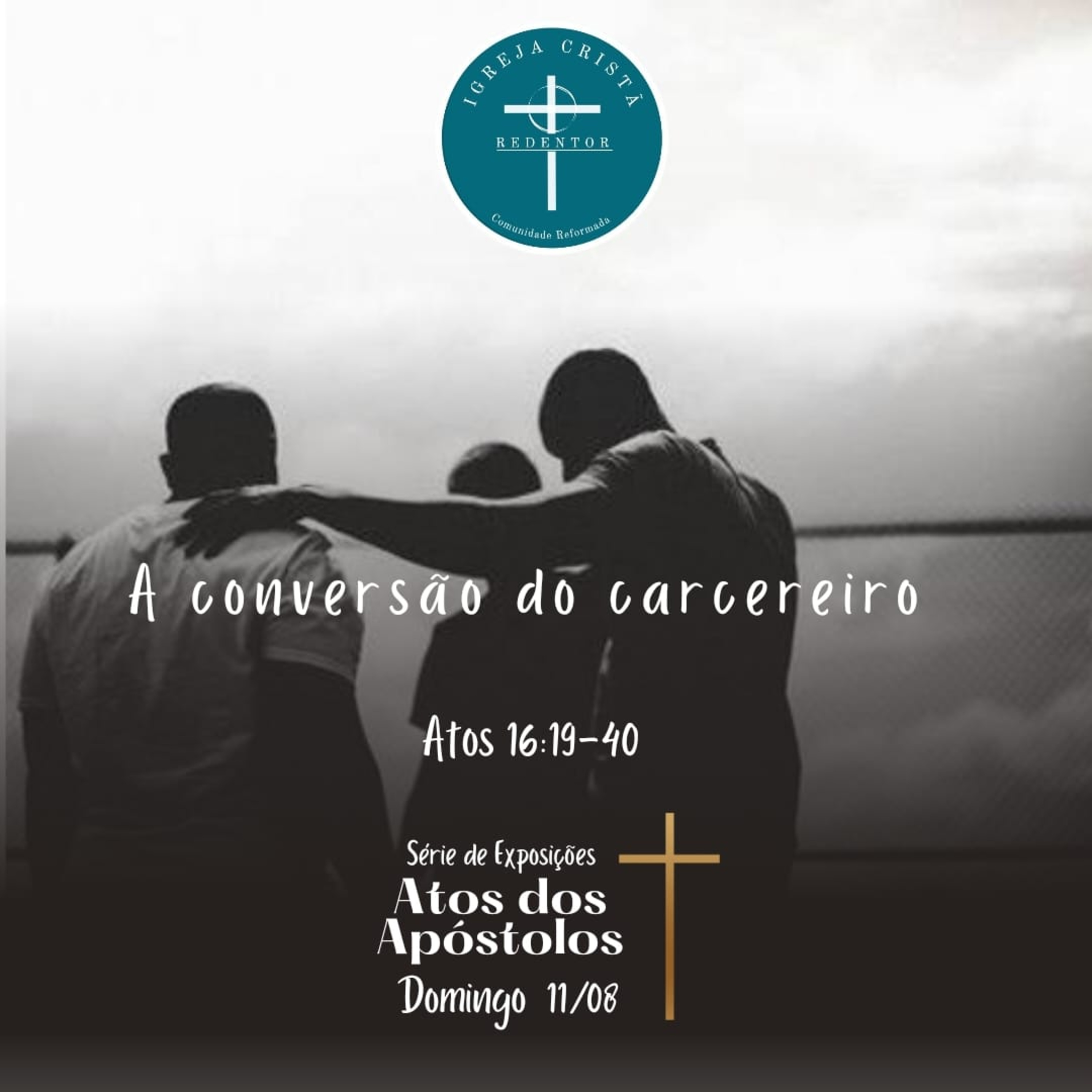 A Conversão do Carcereiro - Atos 16. 19-40 episode artwork