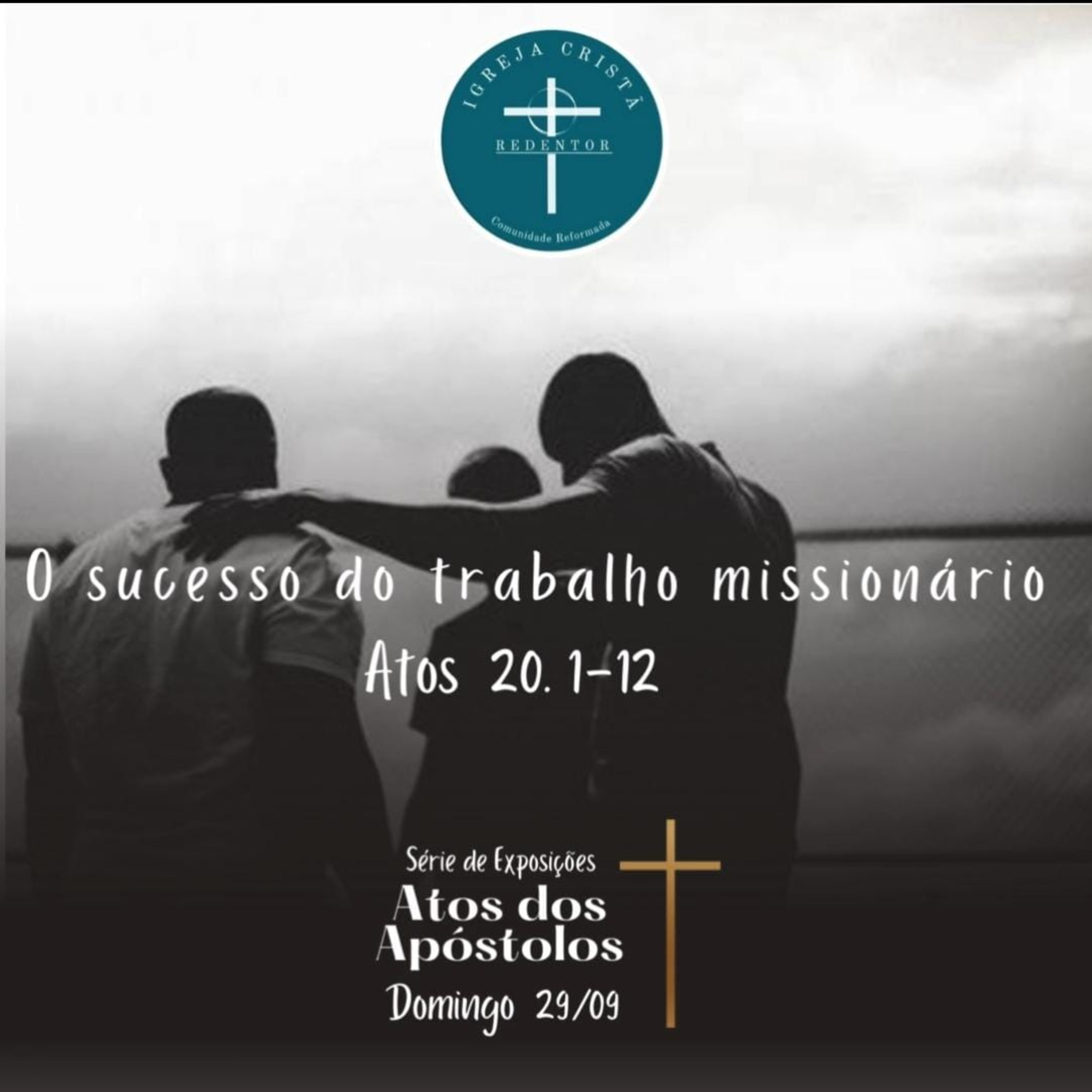 O sucesso no trabalho missionário - Atos 20.1-12 episode artwork