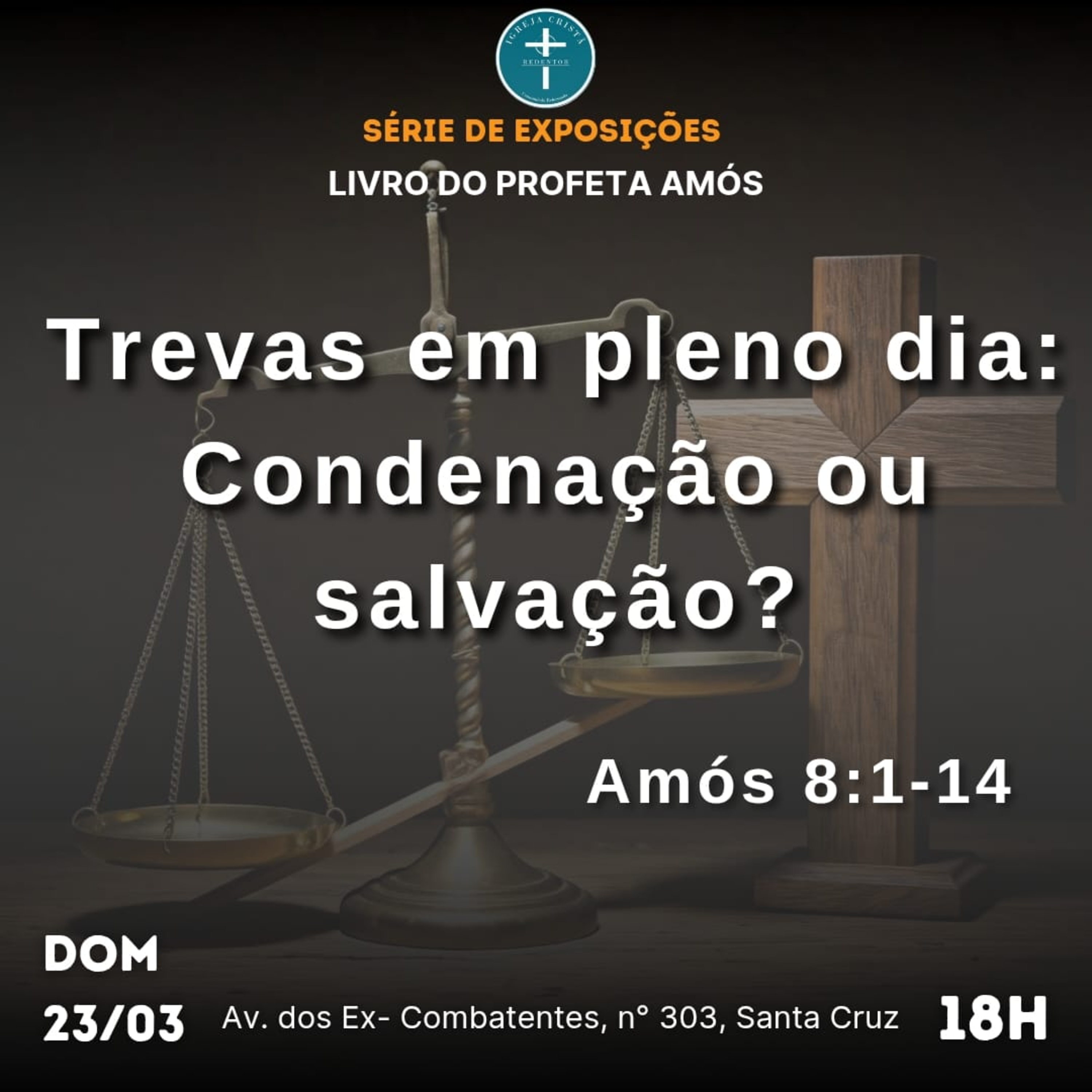 Trevas em pleno dia: Condenação ou Salvação? - Amós 8. 1-14 episode artwork