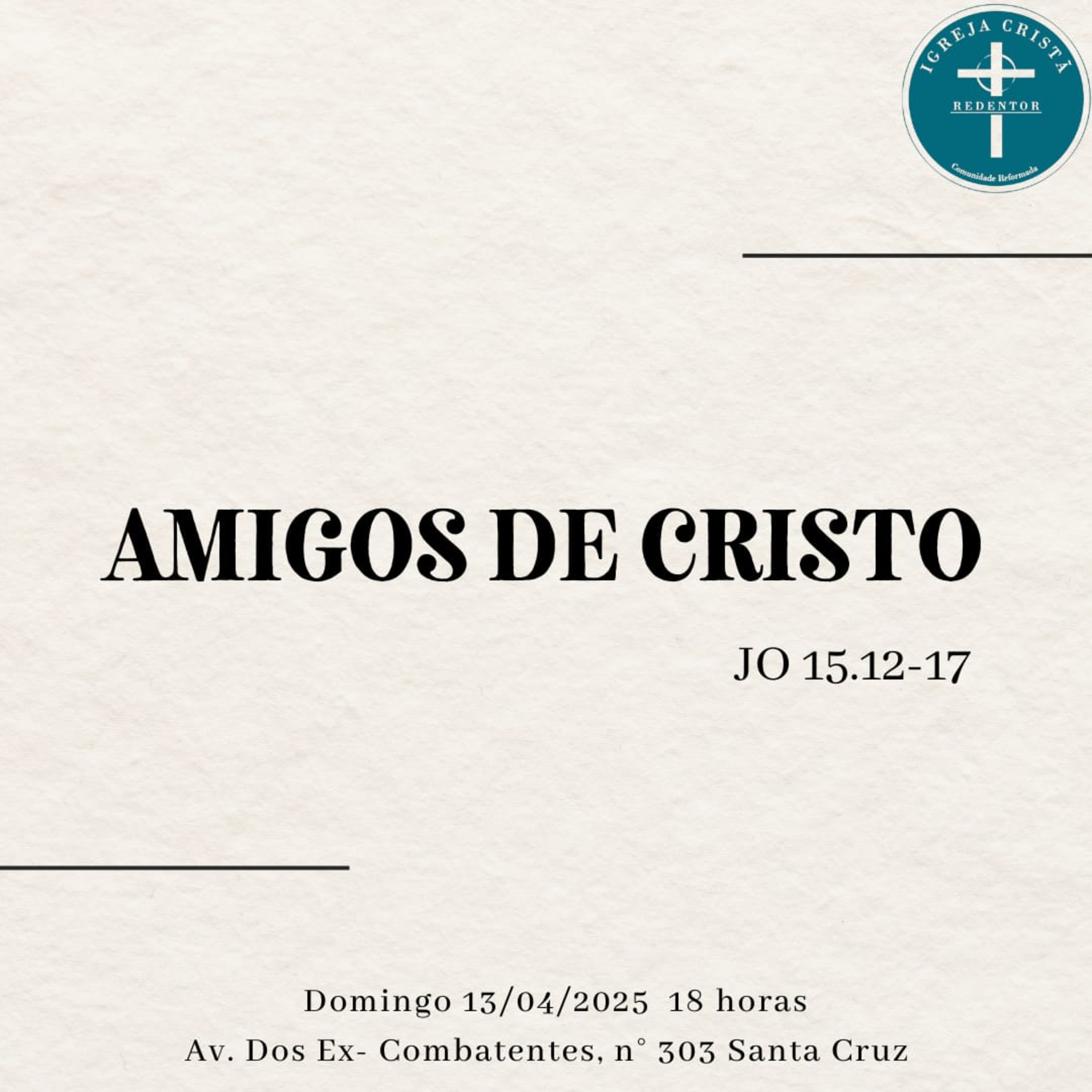 Amigos de Cristo - João 15. 12-17 episode artwork
