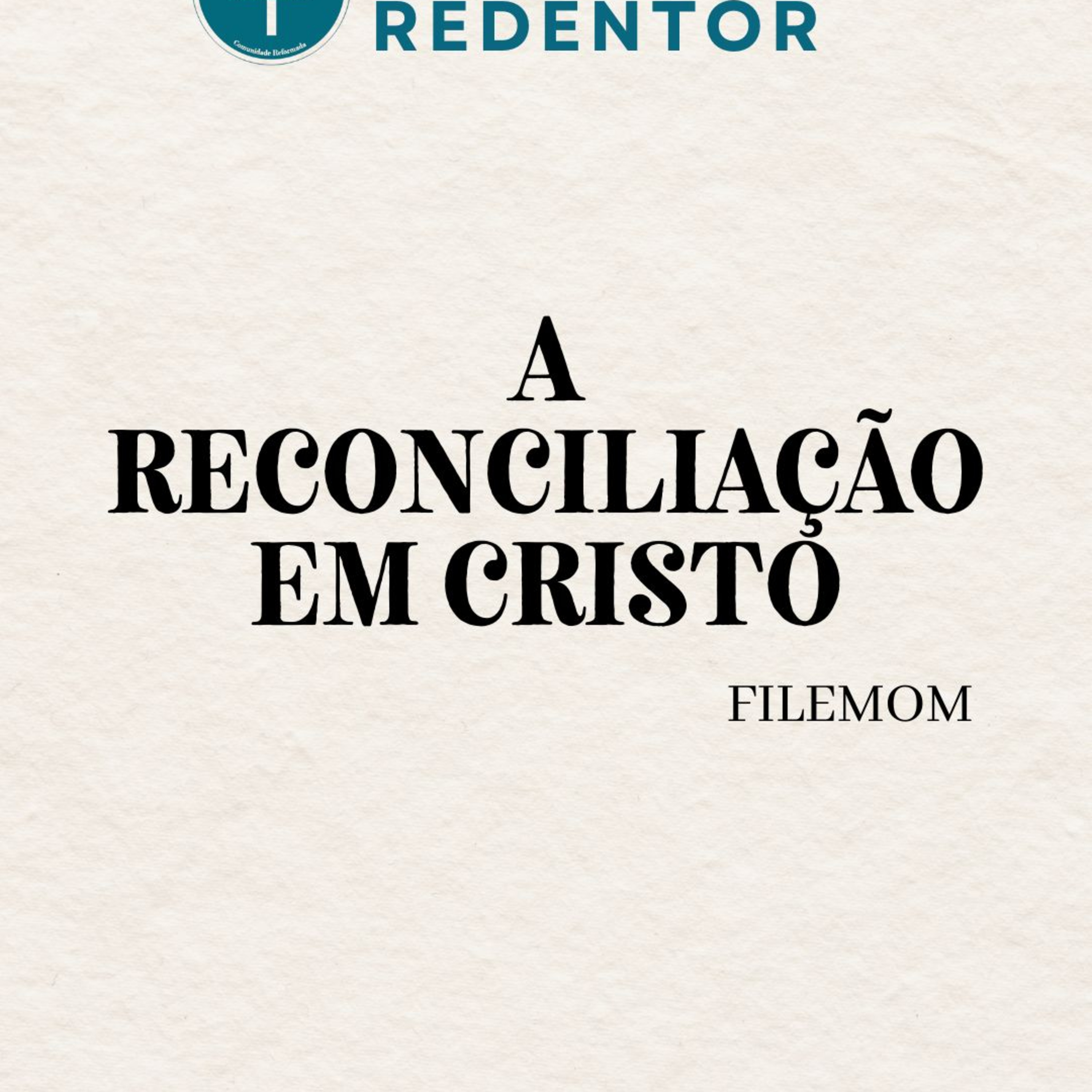 A reconciliação em Cristo - Filemom episode artwork