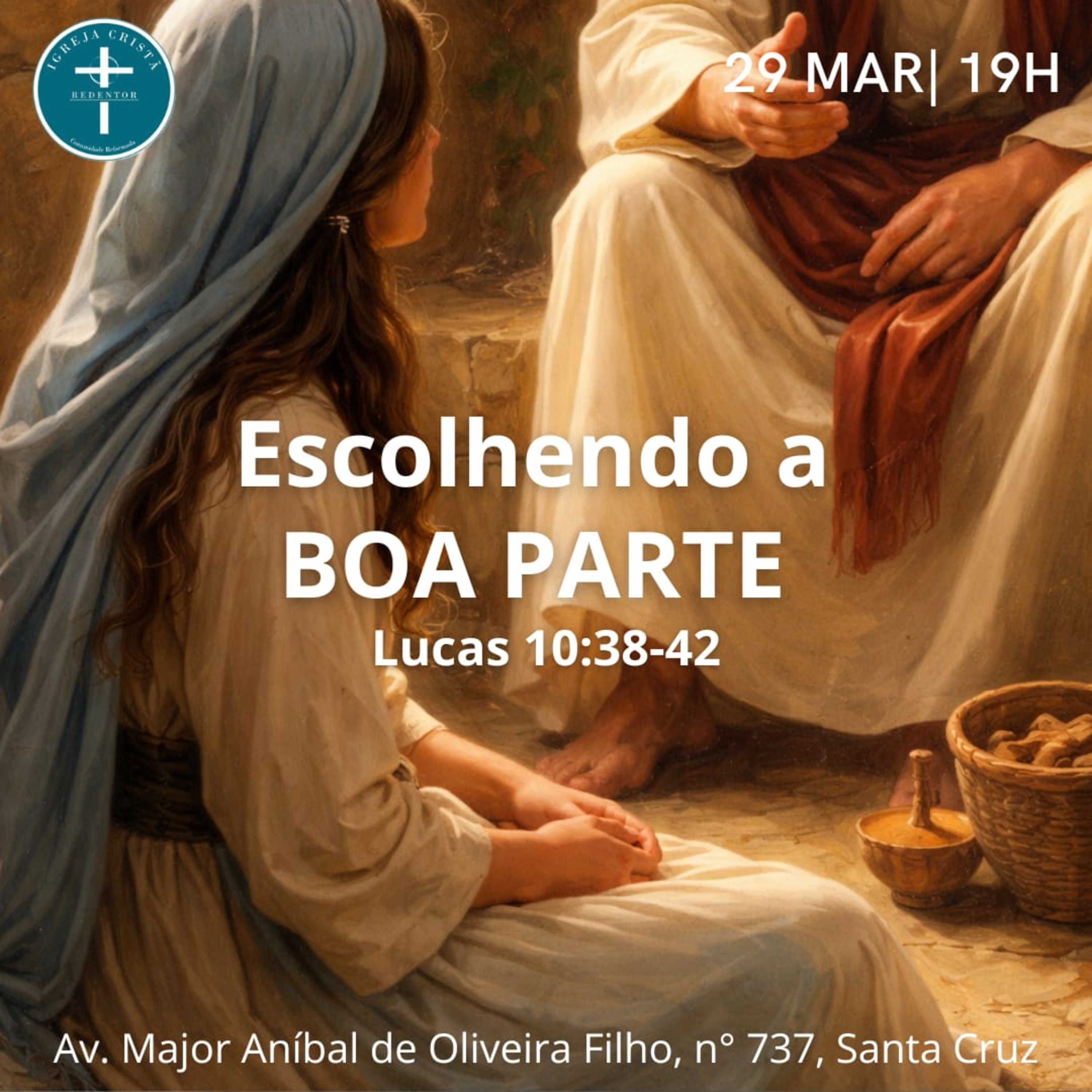 Escolhendo a Boa Parte - Lucas 10. 38-42 episode artwork