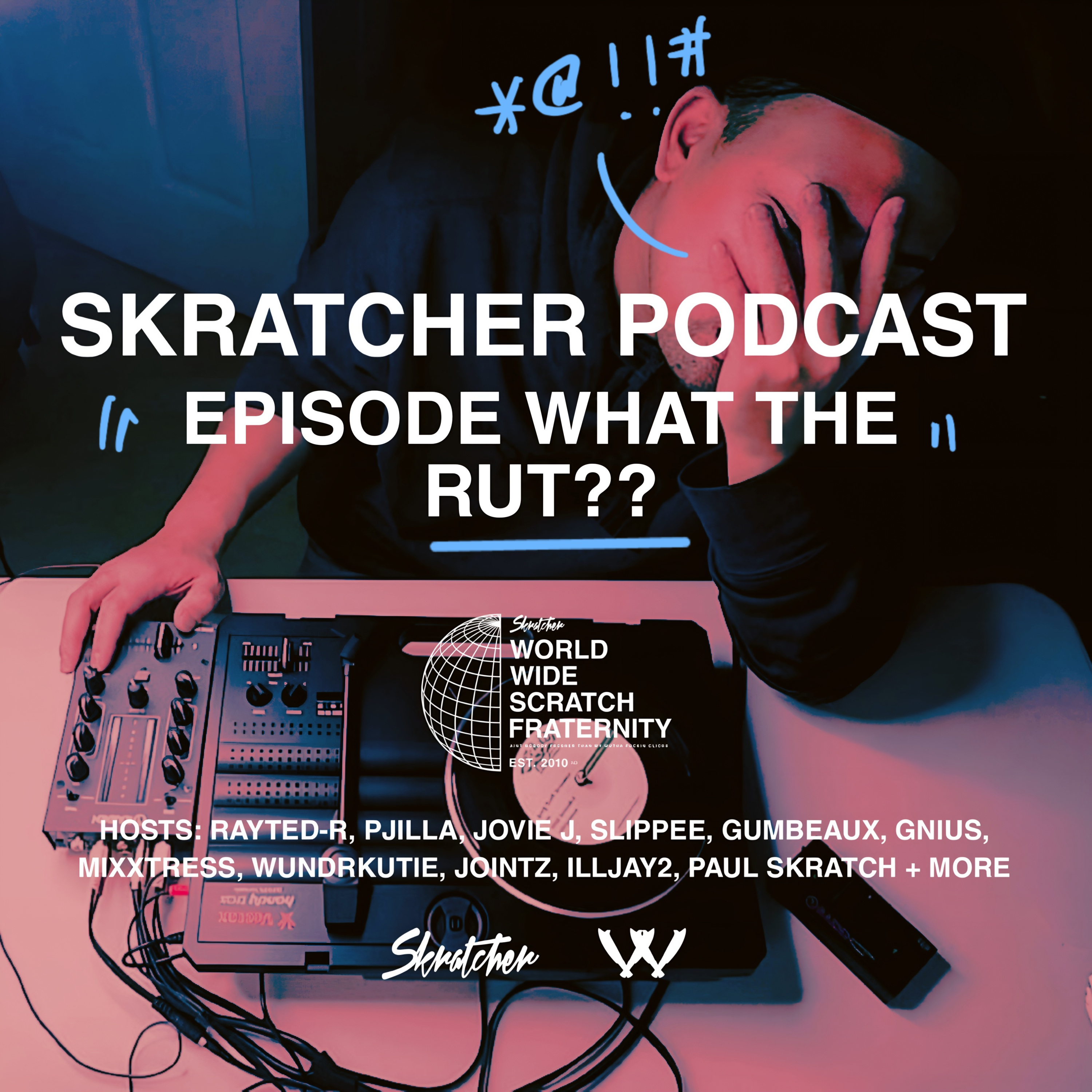 Skratcher Podcast