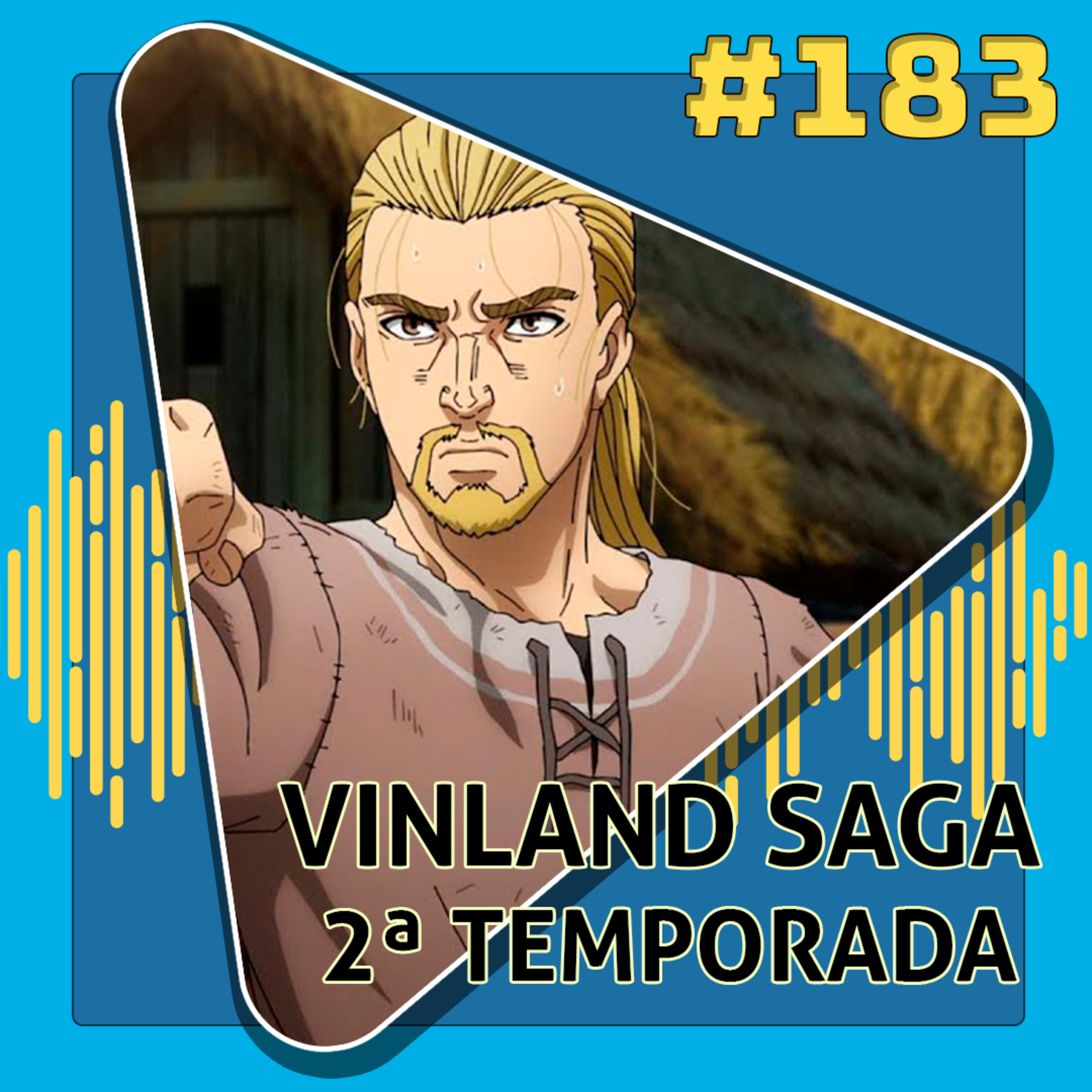 #183 Vinland Saga - 2ª Temporada episode artwork