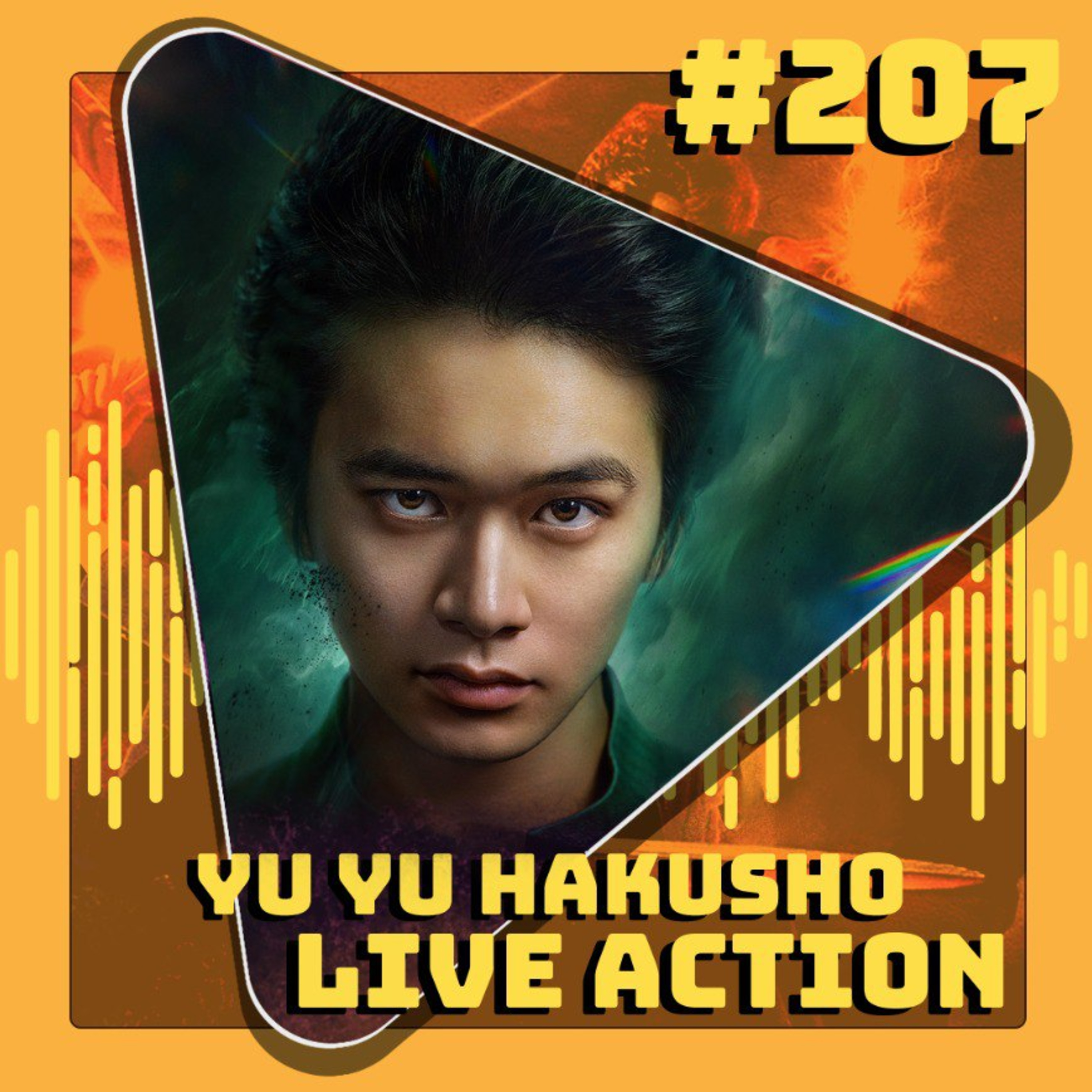 #207 Yu Yu Hakusho (Netflix) episode artwork