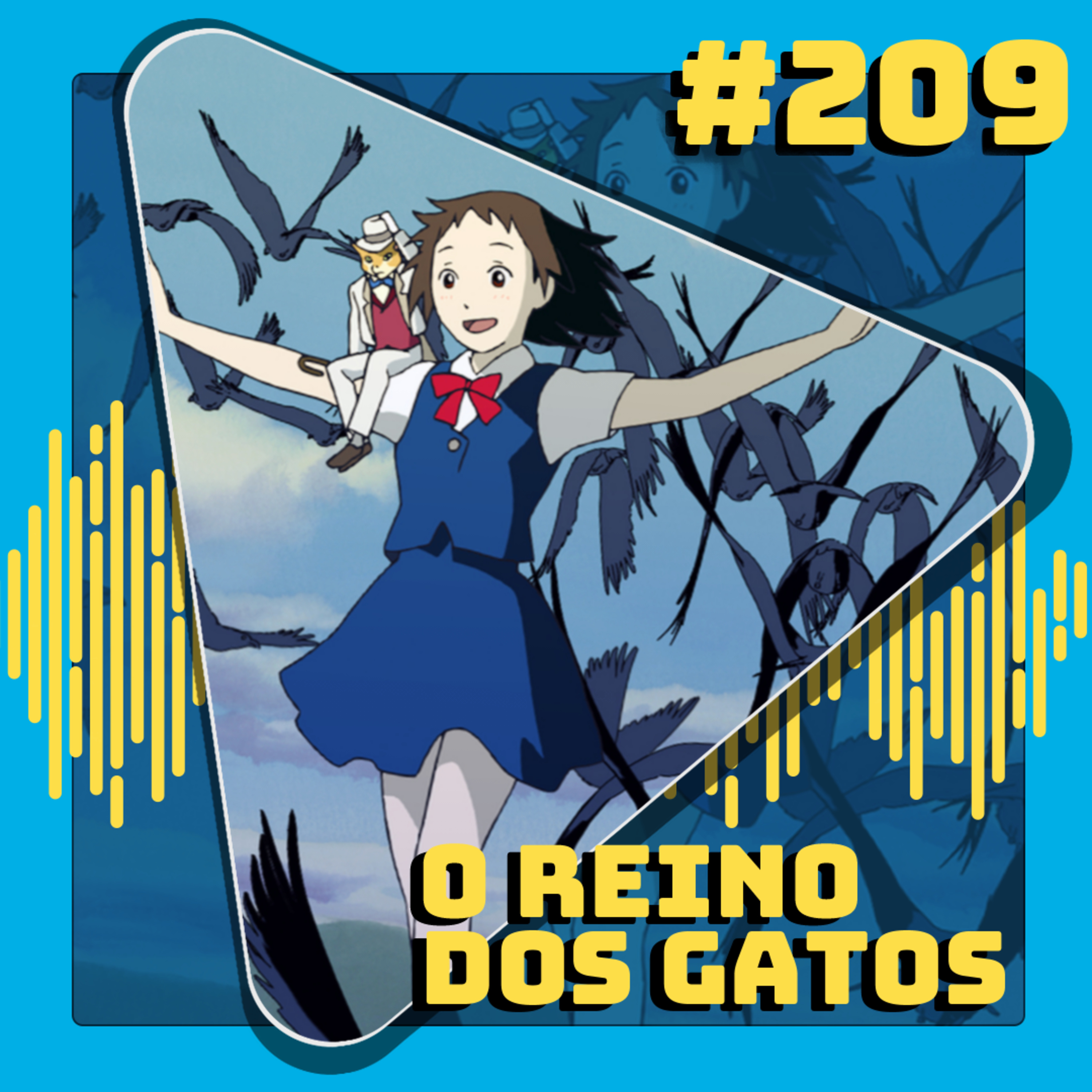#209 Reino dos Gatos episode artwork