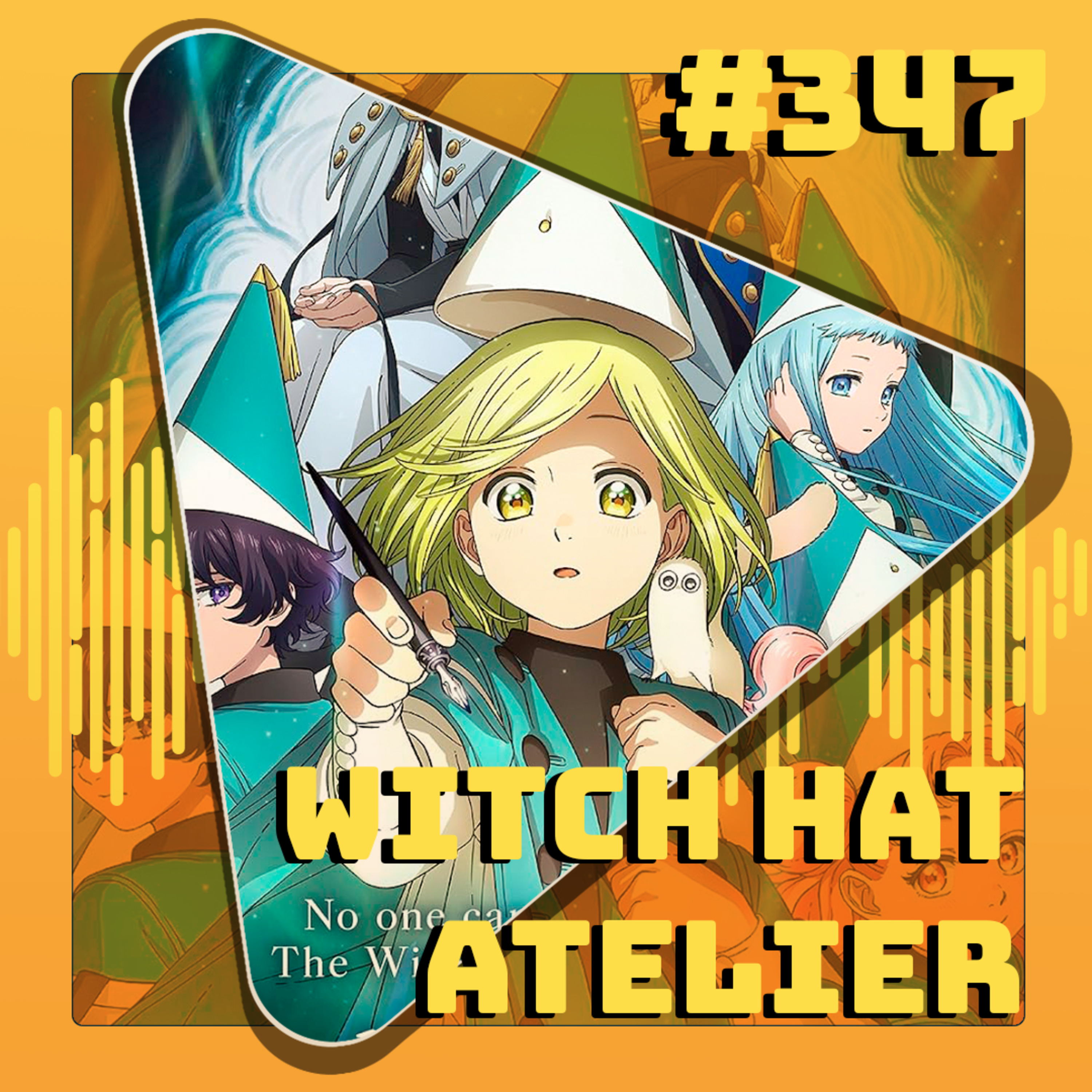 #347 Witch Hat Atelier