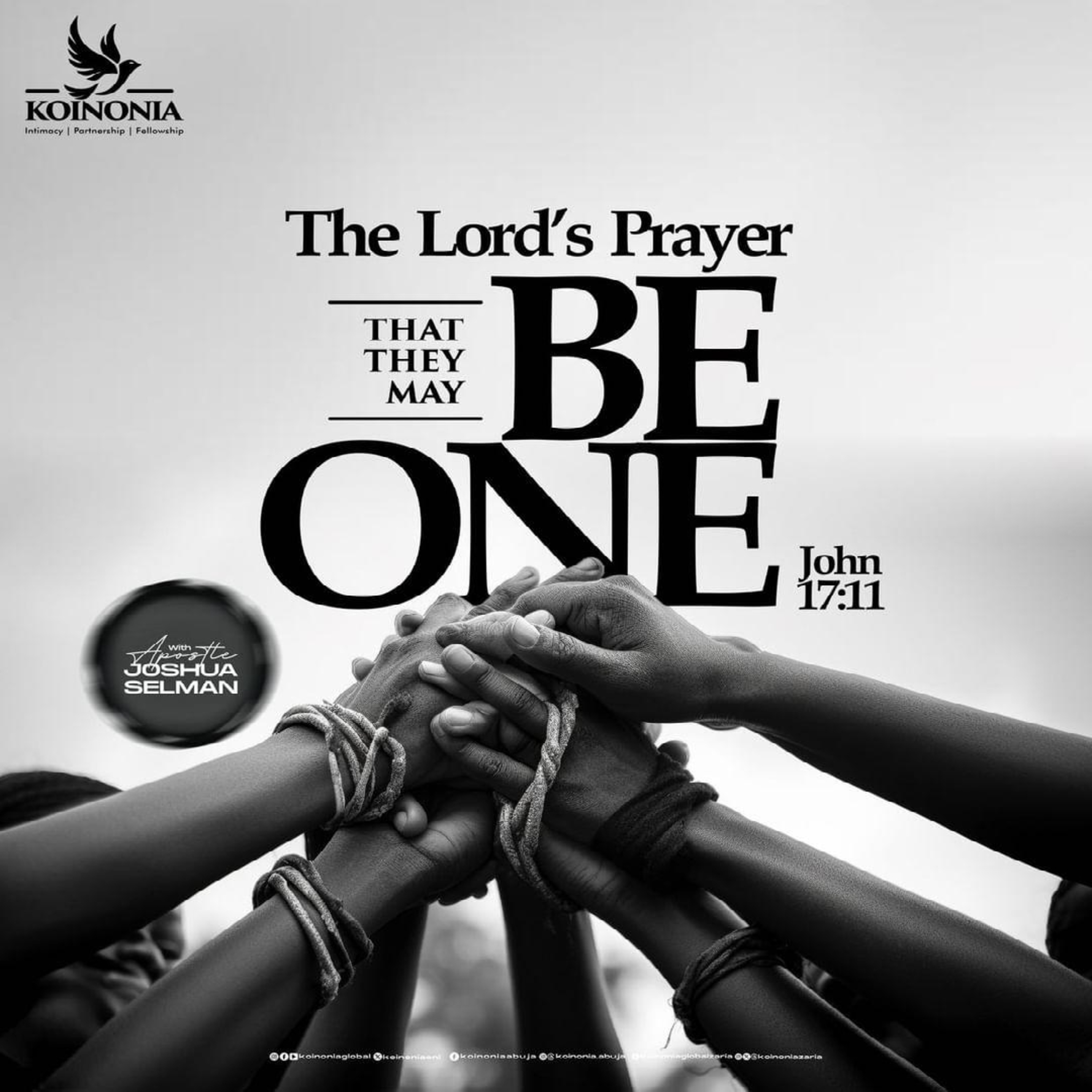 THE LORD’S PRAYER (THAT THEY MAY BE ONE) |RHEMA FEAST 2024 |NAIROBI-KENYA |APOSTLE JOSHUA SELMAN