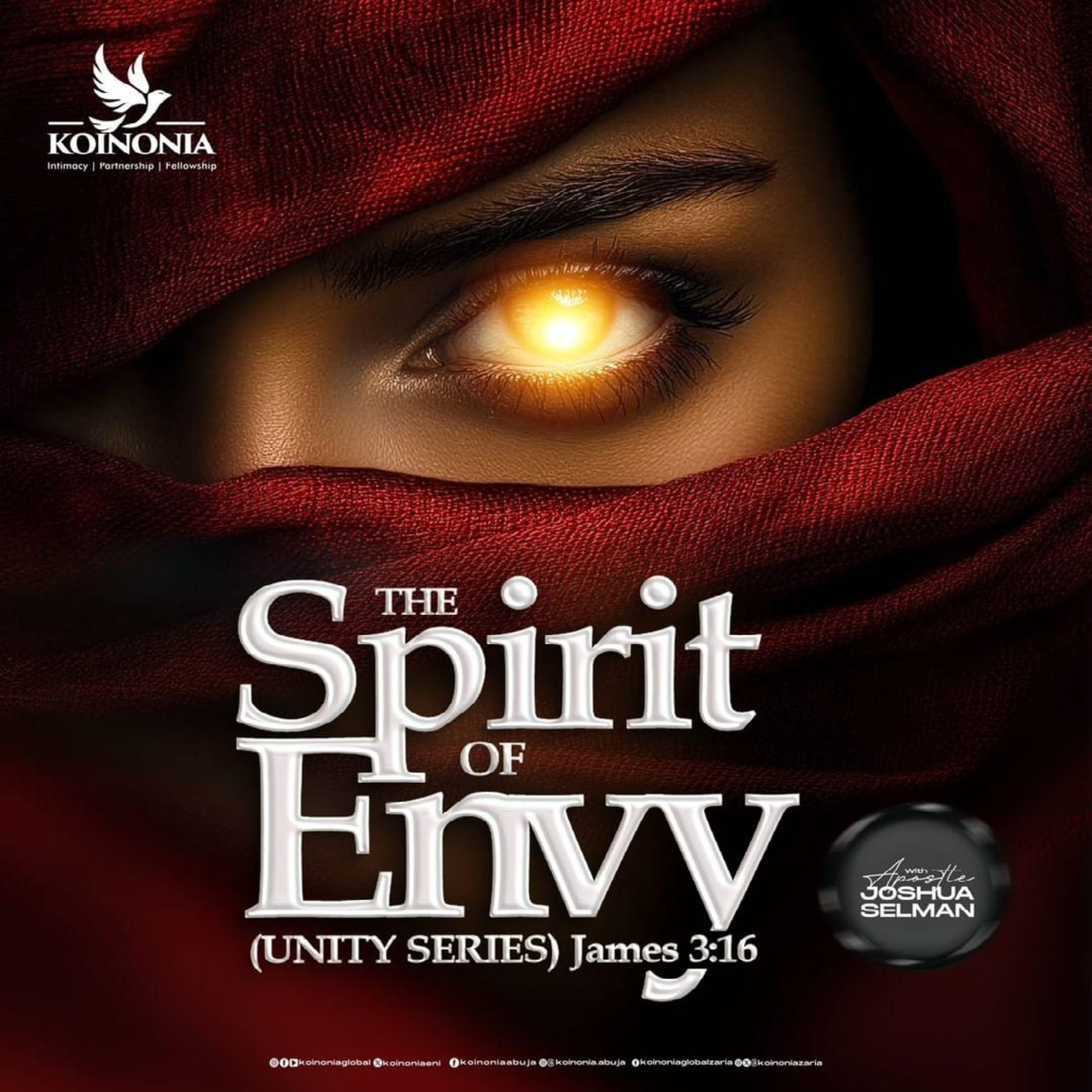 THE SPIRIT OF ENVY (UNITY SERIES)JAMES 3:16||NAIROBI-KENYA||APOSTLE JOSHUA SELMAN