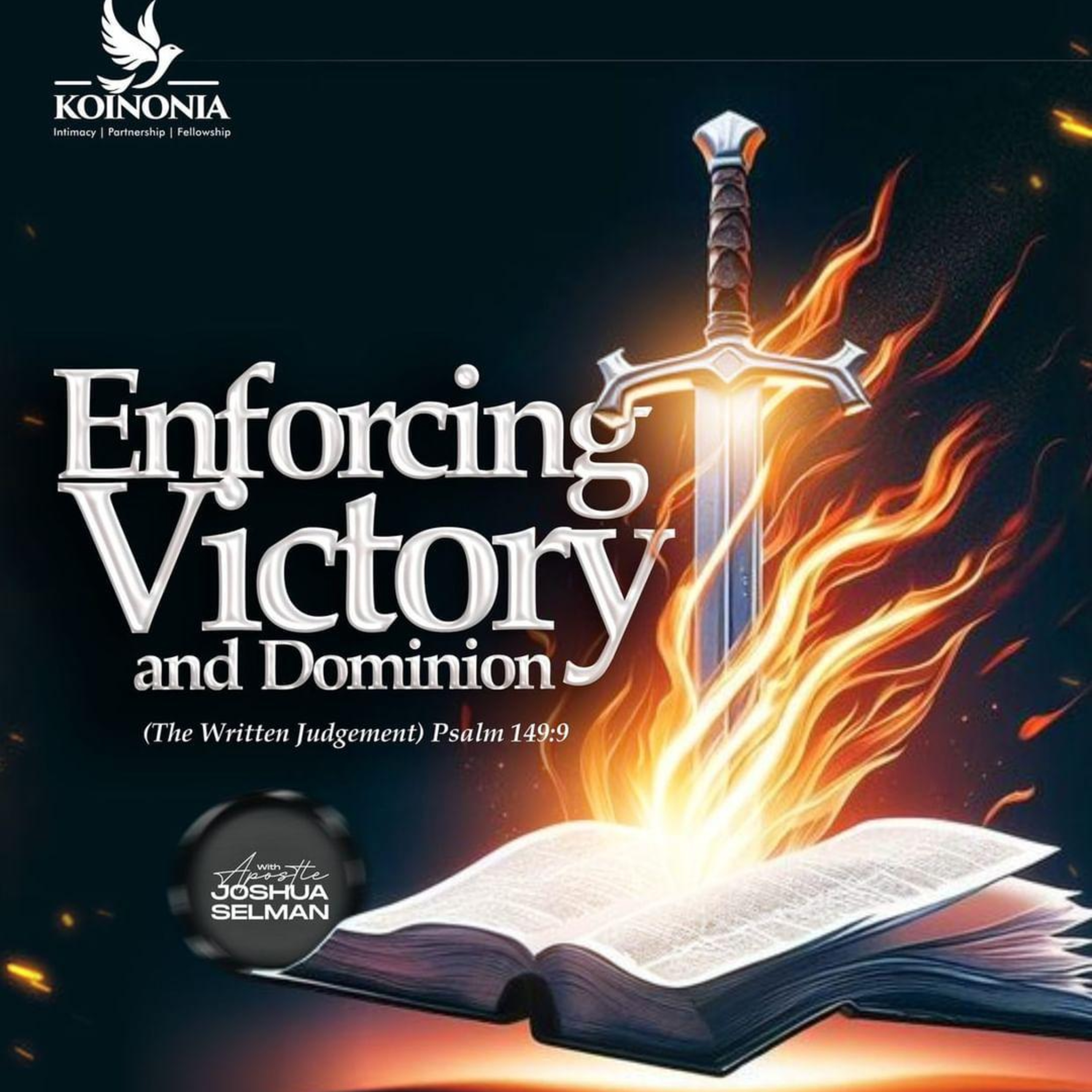 ENFORCING VICTORY AND DOMINION (THE WRITTEN JUDGEMENT) PSALM 149:9 WITH APST. JOSHUA SELMAN 03.10.24