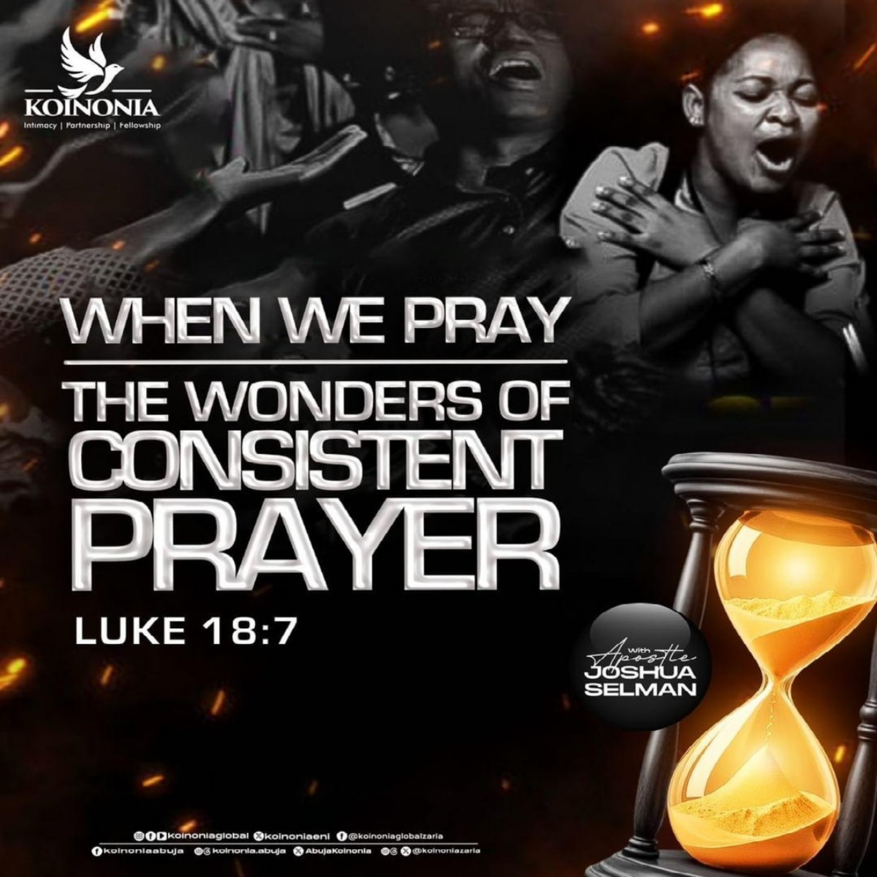 WHEN WE PRAY (THE WONDERS OF CONSISTENT PRAYER) WORD SESSION WITH APOSTLE JOSHUA SELMAN 03.11.2024
