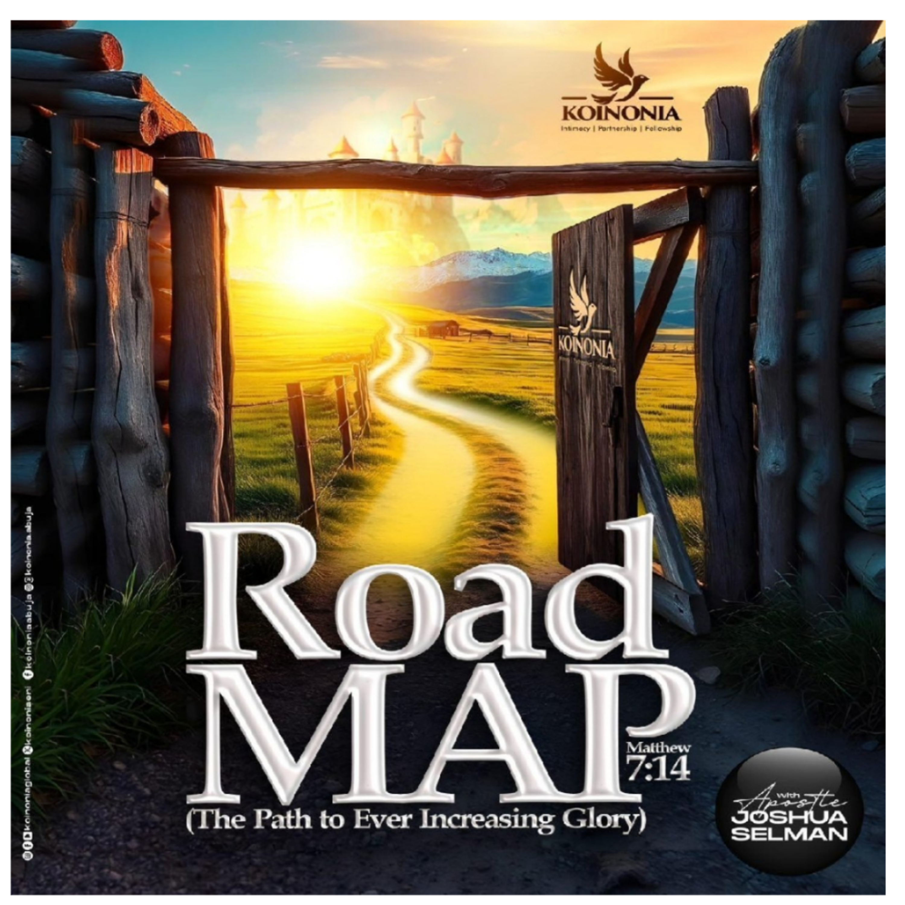 THE ROADMAP (THE PATH TO EVER INCREASING GLORY) MATT. 7:14 WORD SESSION WITH AJS 17.11.24