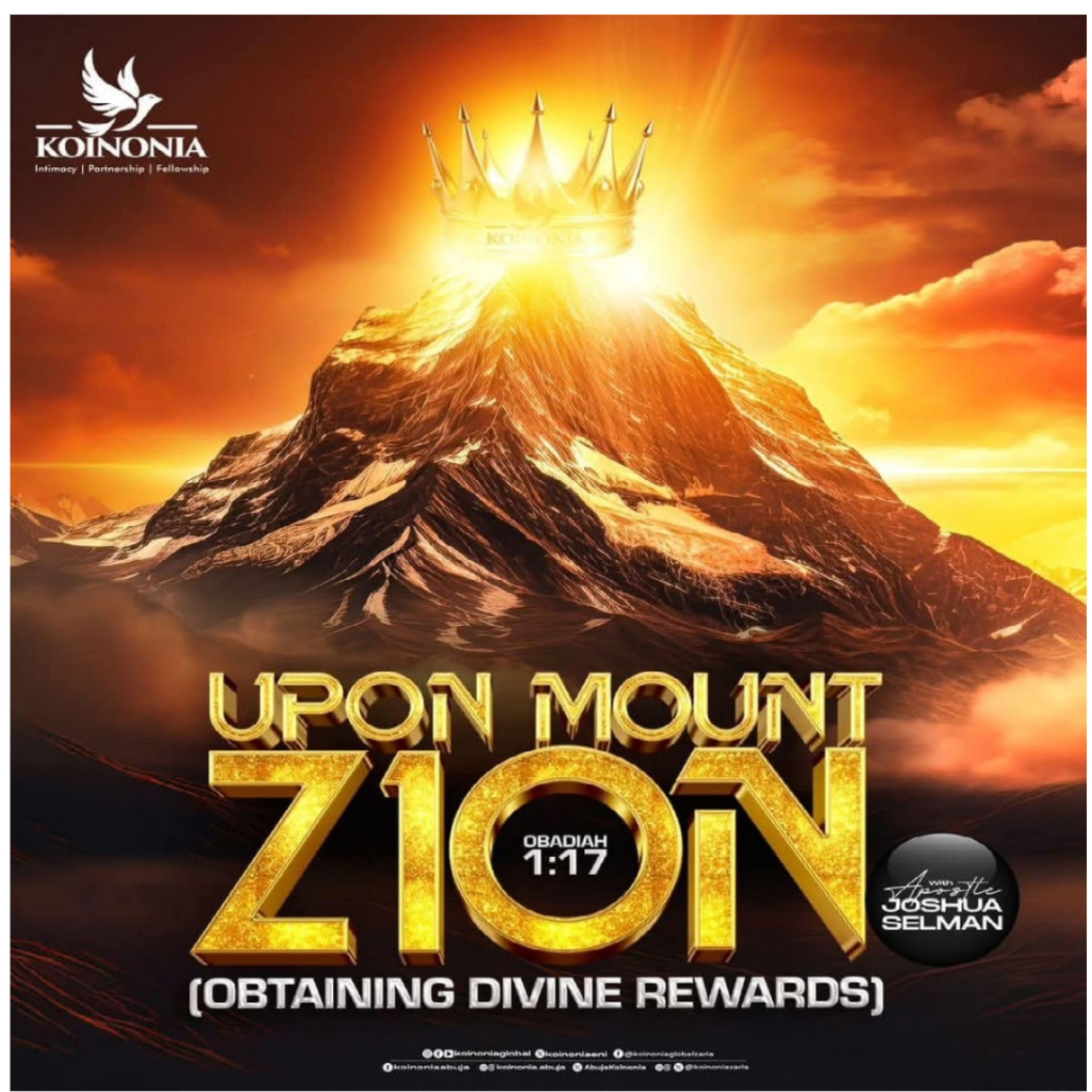 (FULL SERVICE) UPON MOUNT ZION (OBTAINING DIVINE REWARDS) OBADIAH 1:17 WITH APOSTLE JOSHUA SELMAN