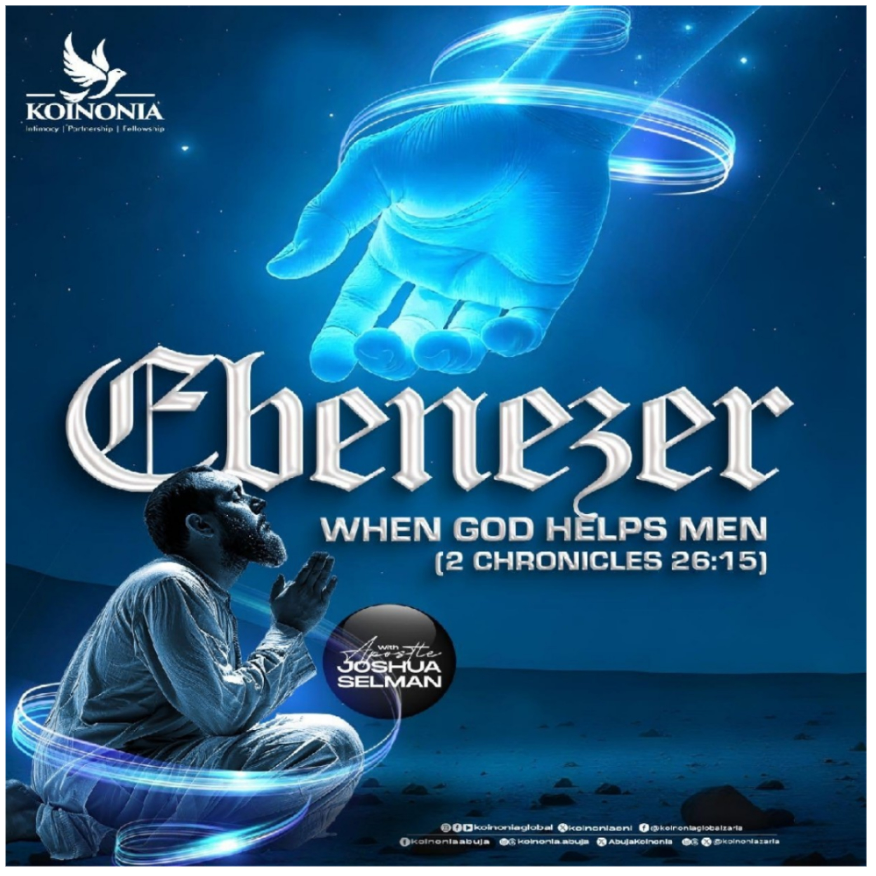 EBENEZER (WHEN GOD HELPS MEN) 2 CHRONICLES 26:15 WORD SESSION WITH APOSTLE JOSHUA SELMAN 08.12.2024