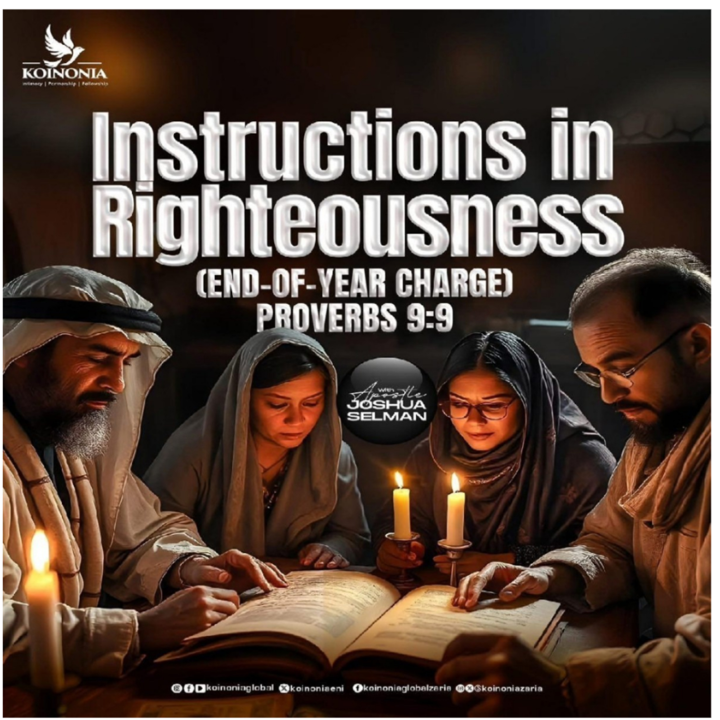 (FULL SERVICE) INSTRUCTIONS IN RIGHTEOUSNESS (END OF YEAR CHARGE) PROV 9:9 WITH AJS 13.12.2024