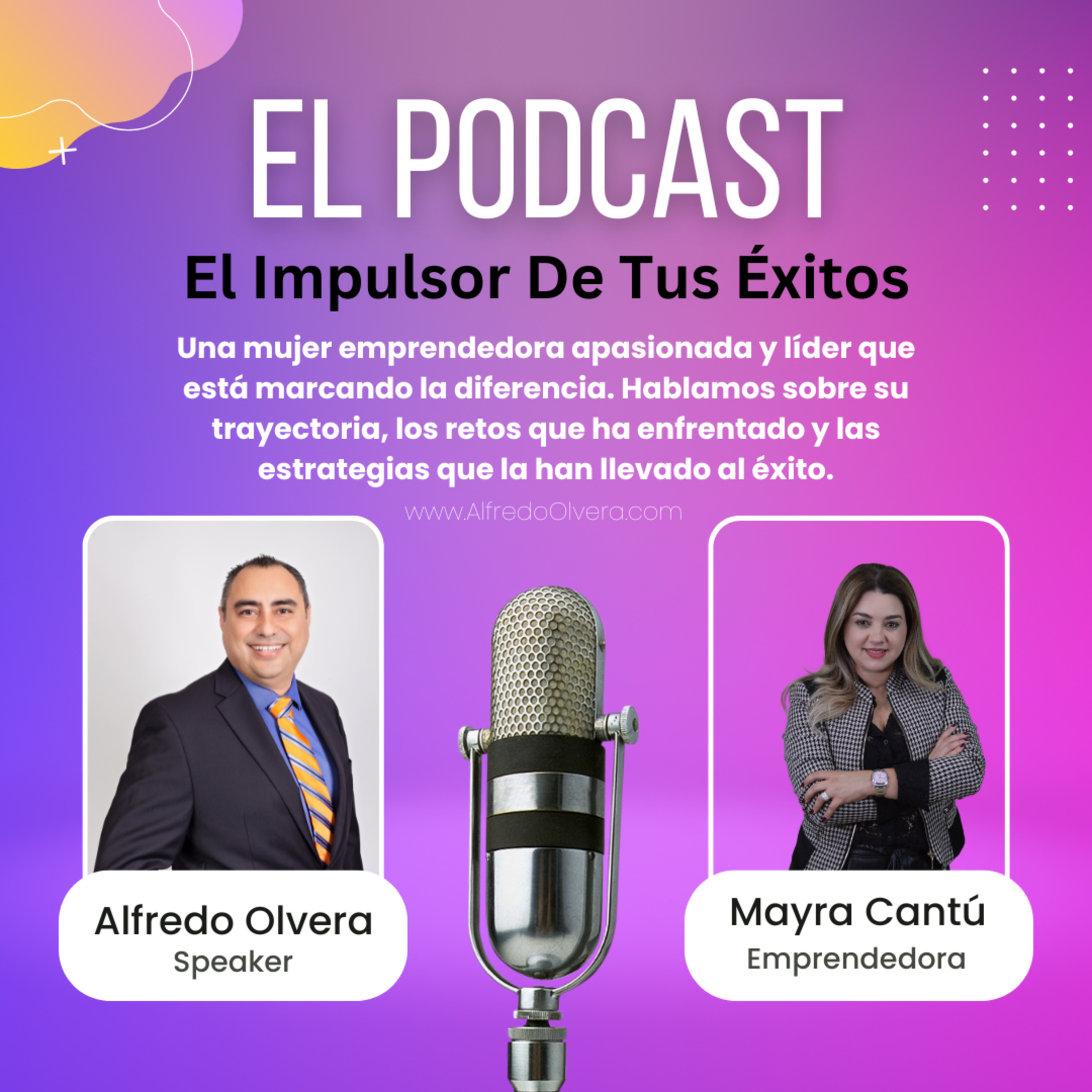 Alfredo Olvera: El Impulsor De Tus Éxitos