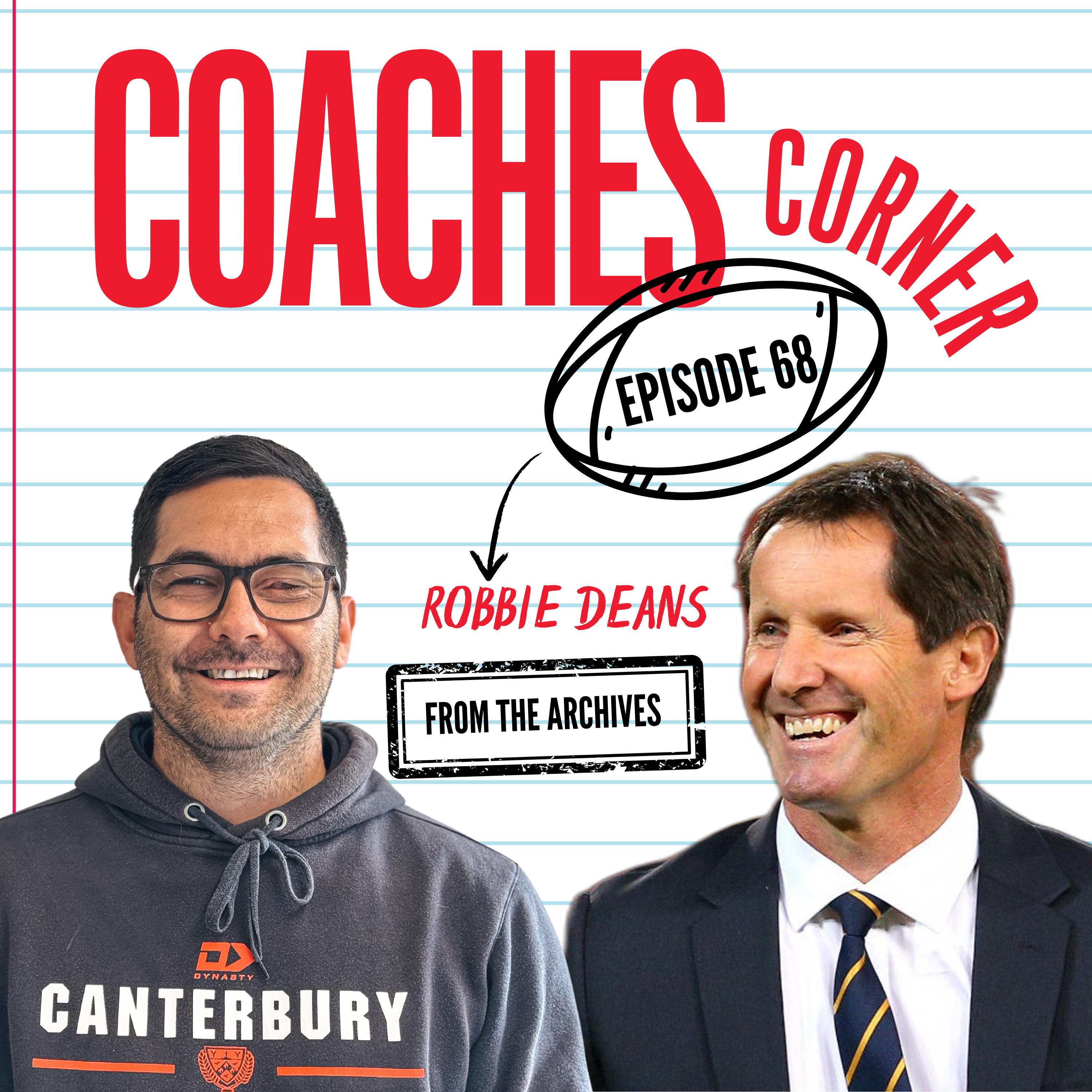Ep 68. Robbie Deans - From the Archives