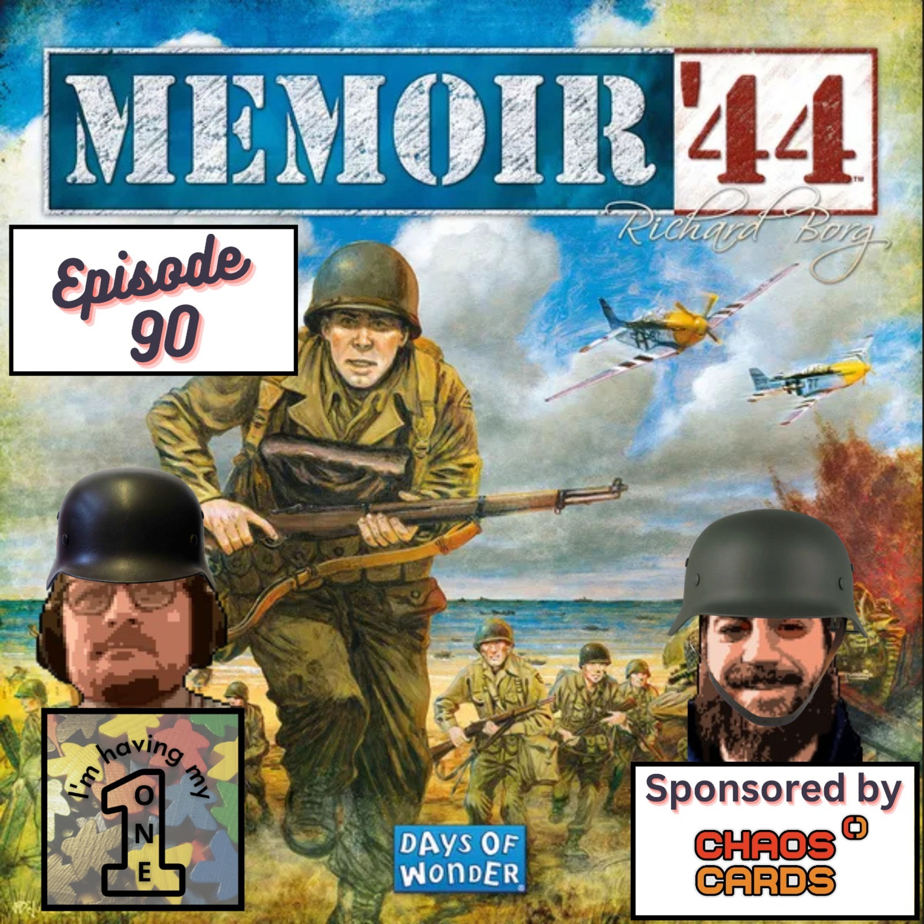 Episode 90: Memoir '44 Review | Review | I'm Having My One episode artwork