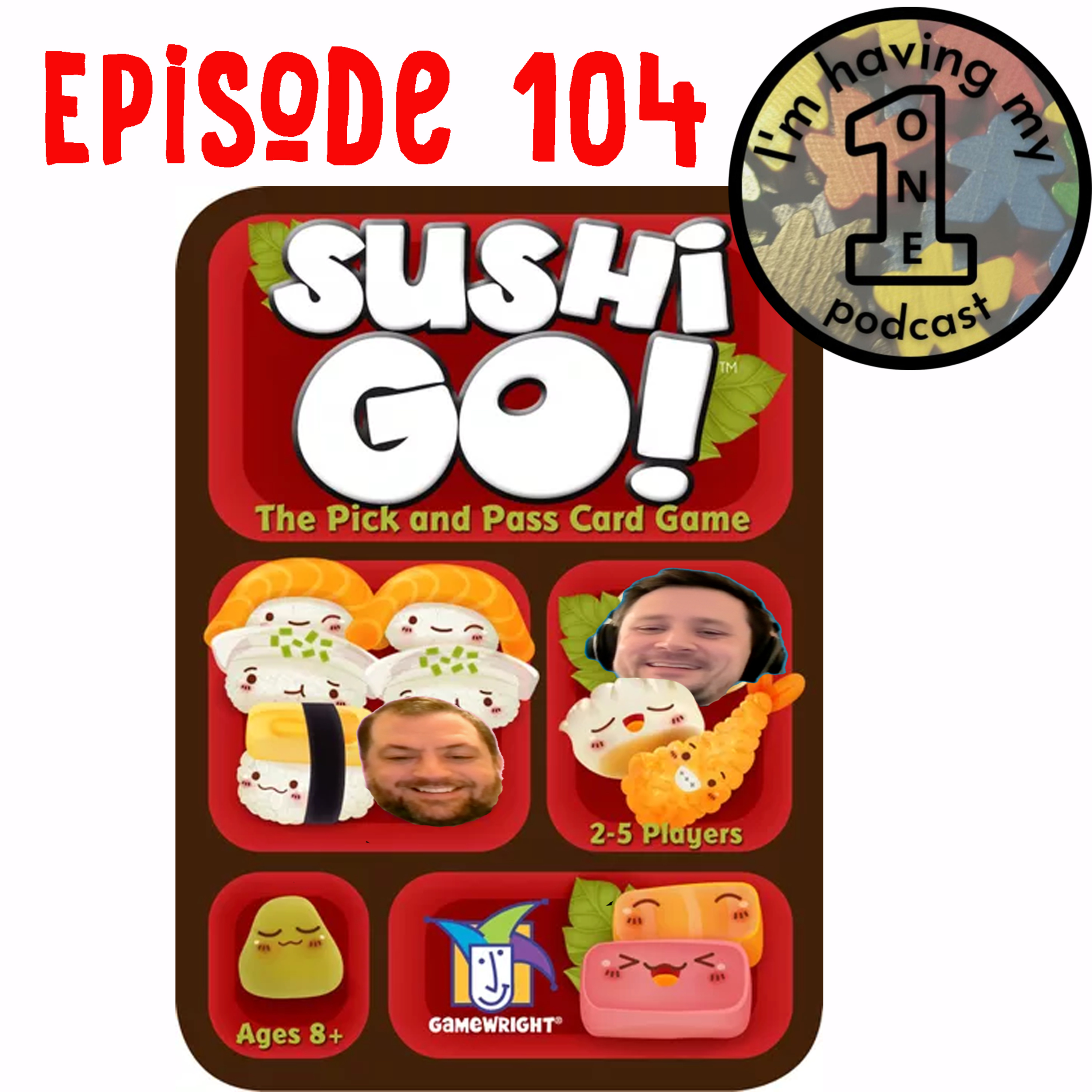 Episode 104: Sushi Go! | Review episode artwork