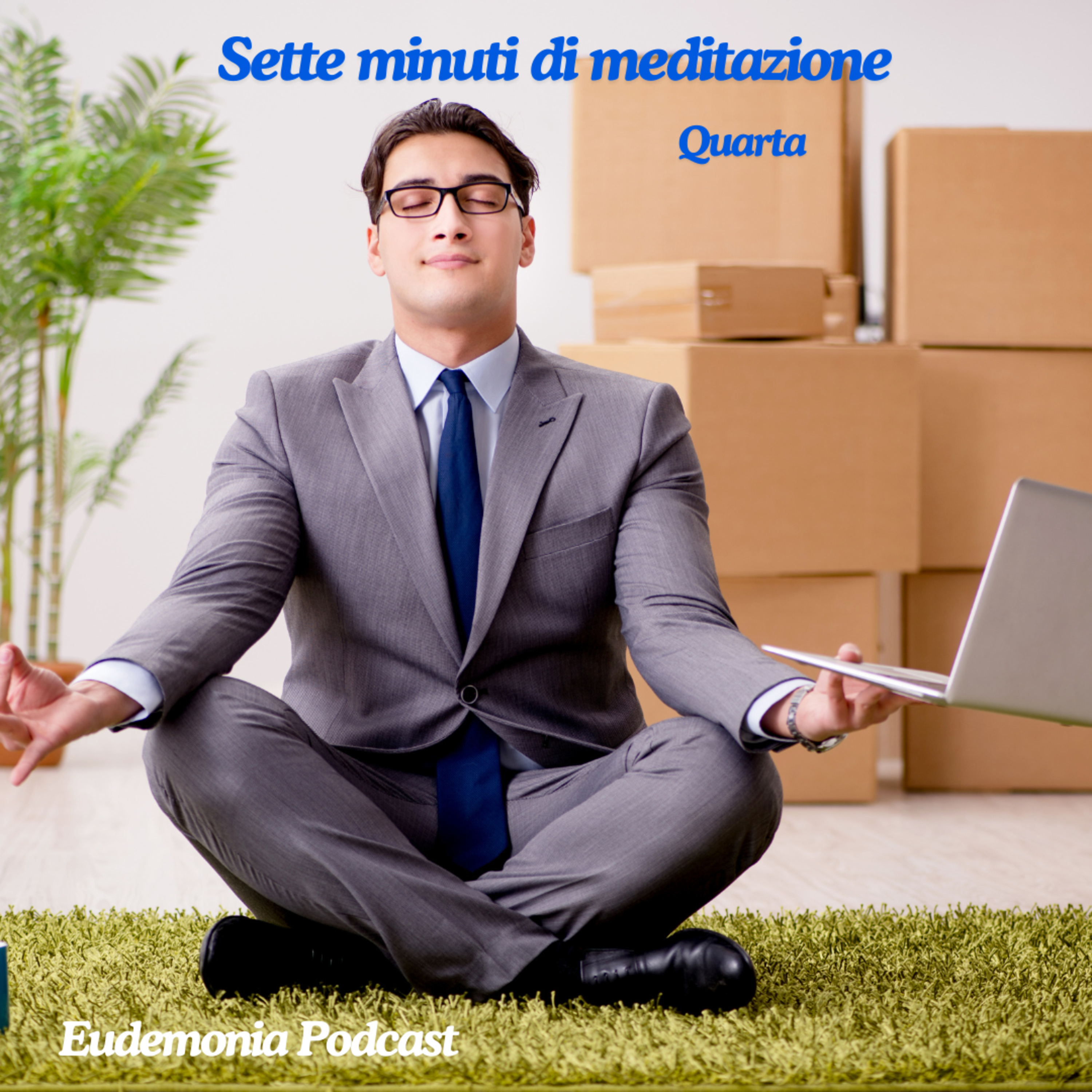 Sette minuti di meditazione - Quarta episode artwork