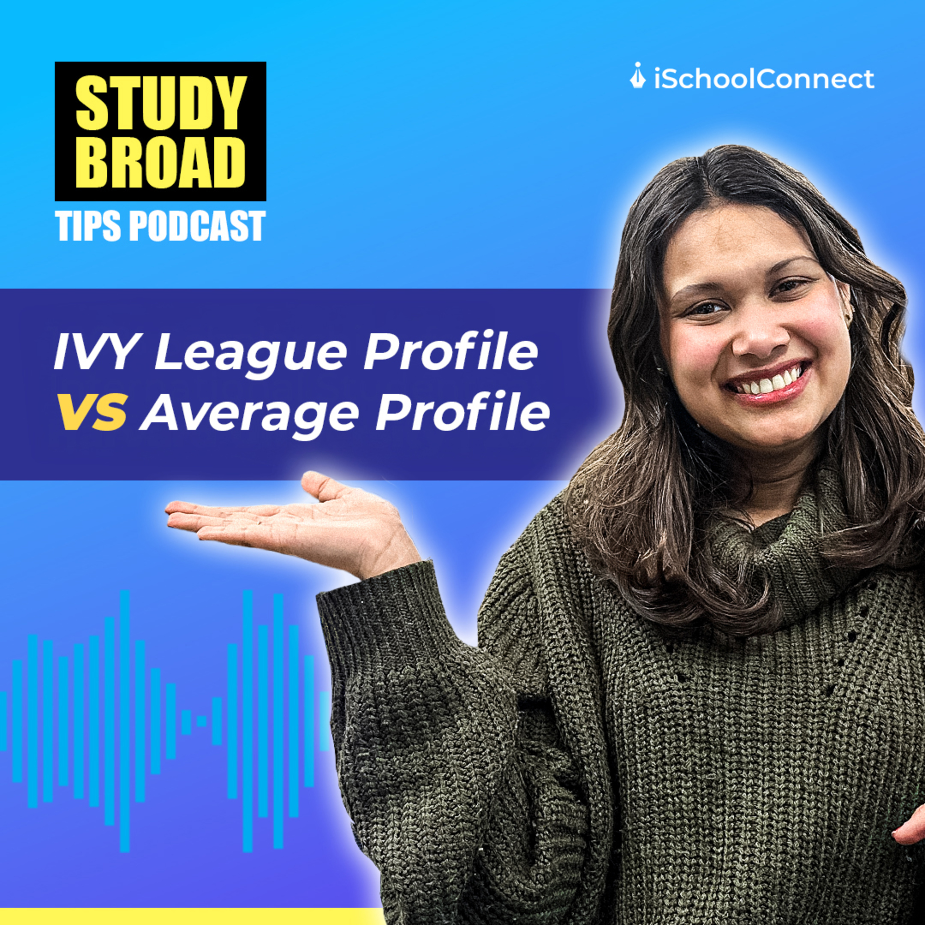 IVY League Profile Vs Average Profile 😃